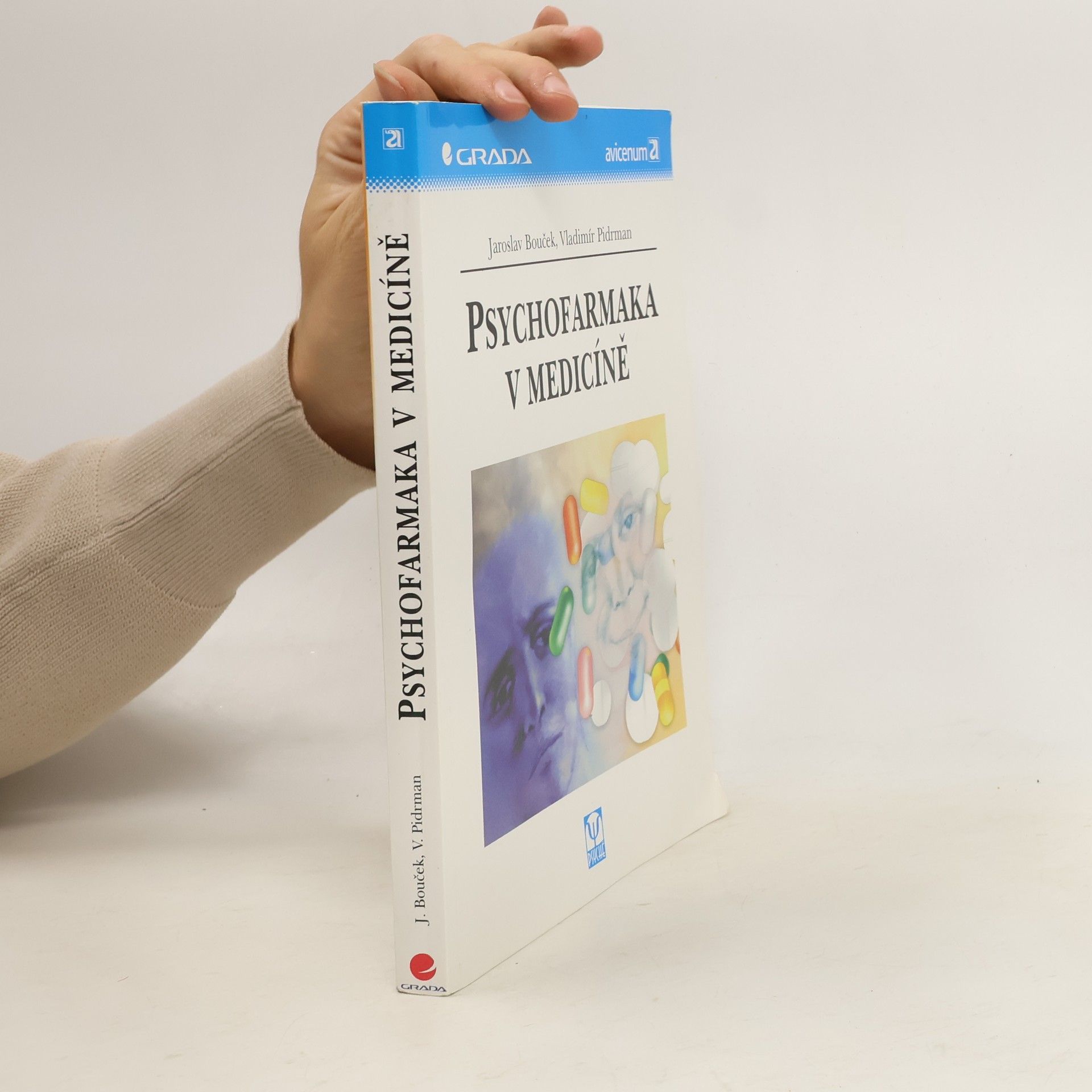 Jaroslav Bouček Psychofarmaka v medicíně