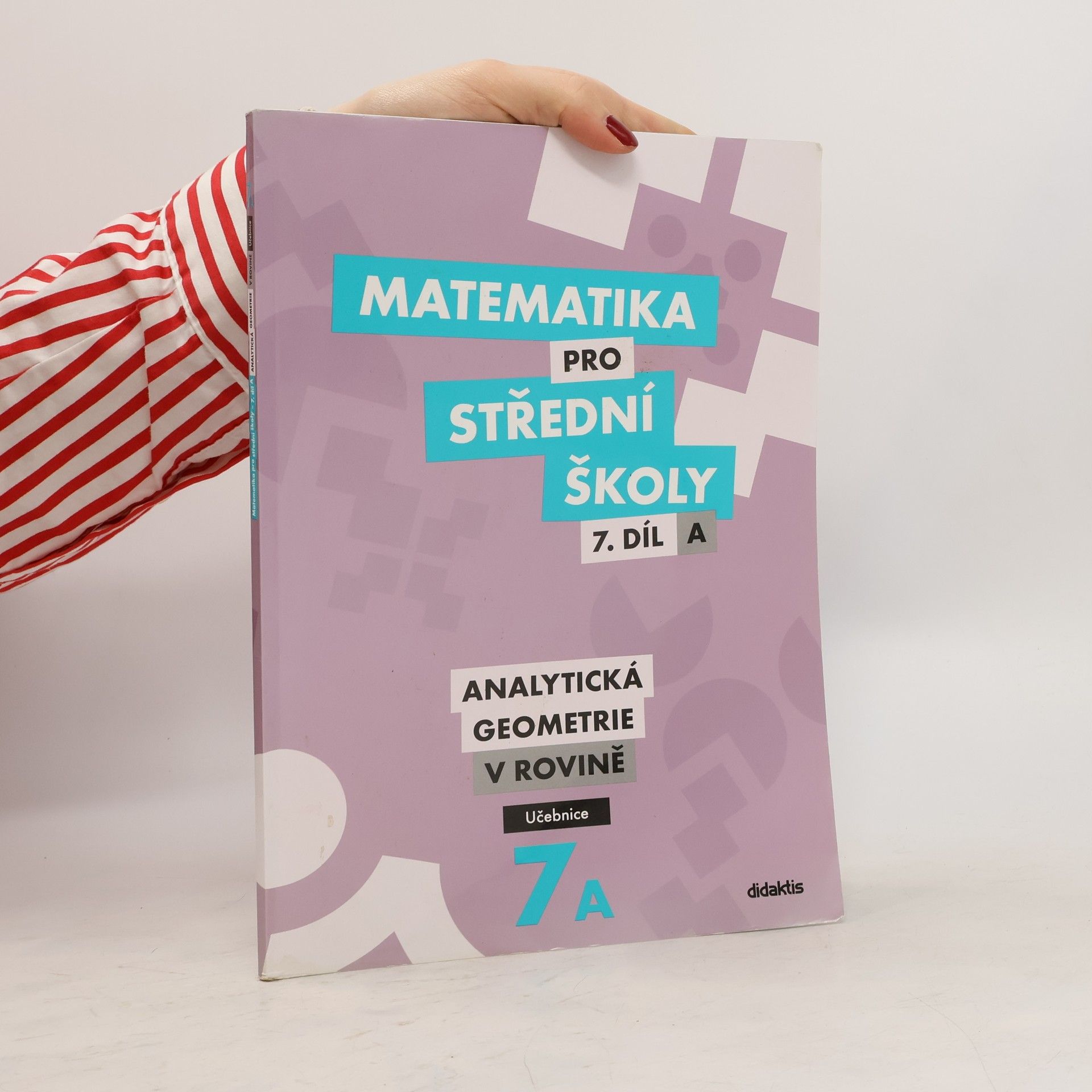 Matematika pro střední školy. 7. díl A, Analytická geometrie v rovině