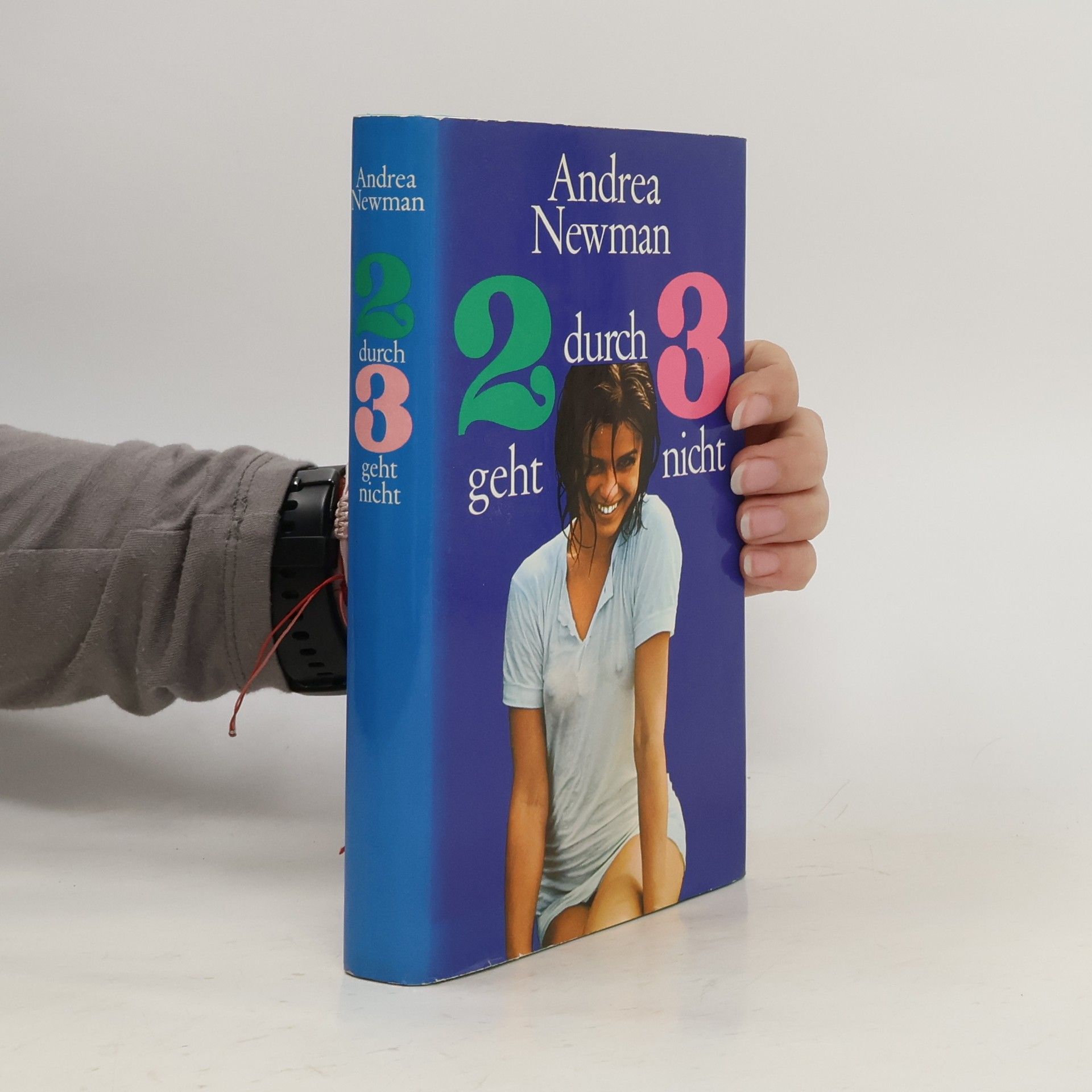 Andrea Newman 2 durch 3 geht nicht