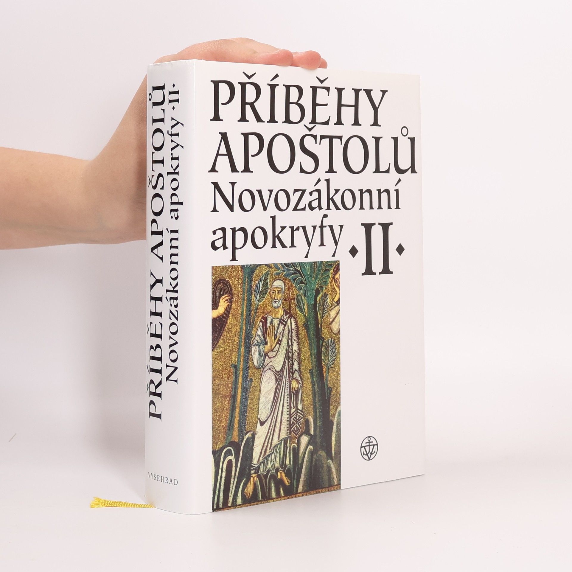 Jan Amos Dus Bible. Nový zákon. Apokryfní knihy Novozákonní apokryfy. II, Příběhy apoštolů