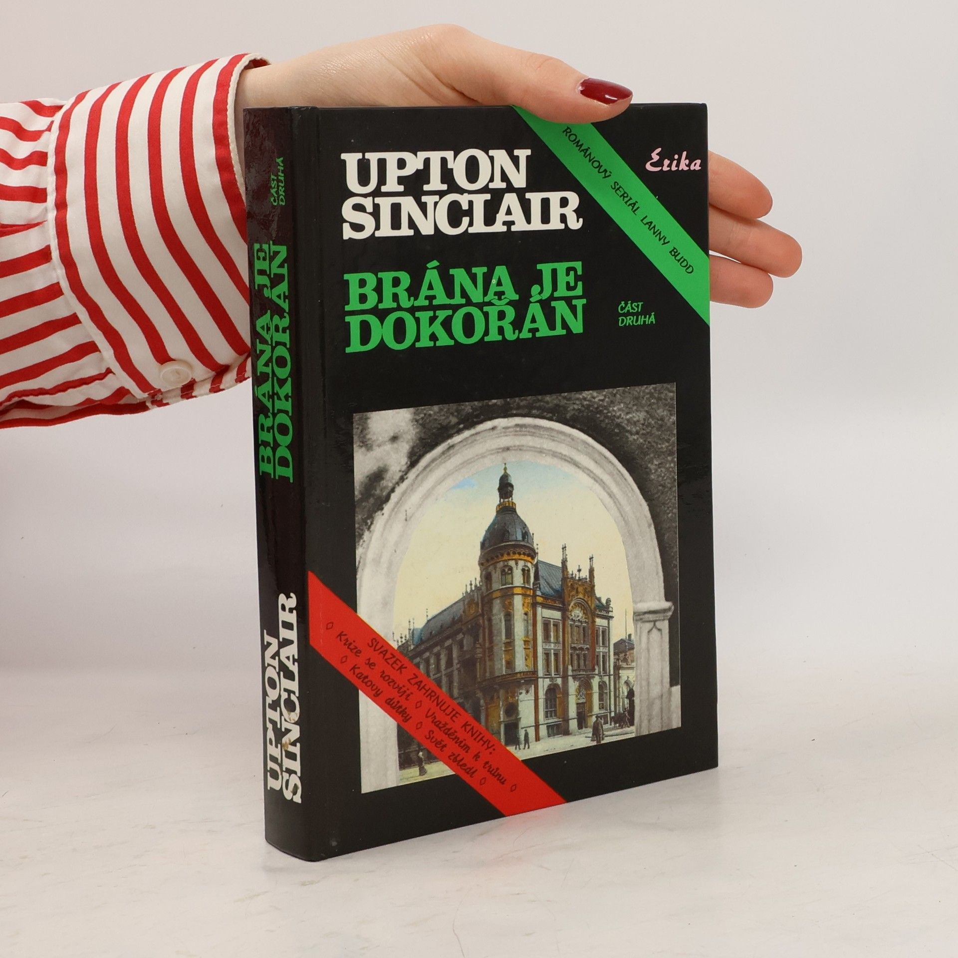 Upton Sinclair Brána je dokořán, část druhá