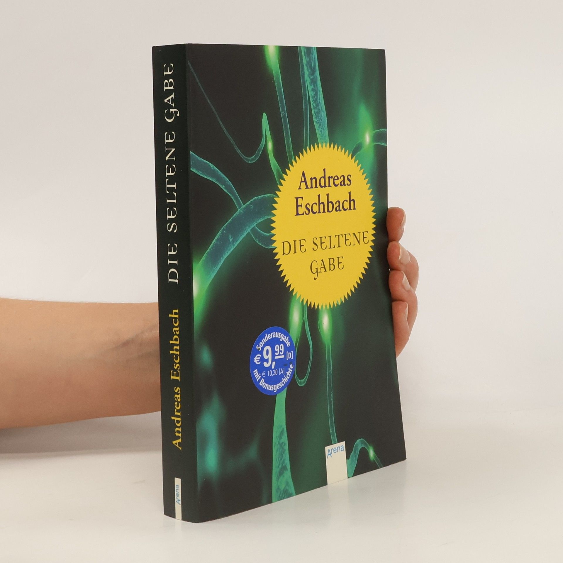 Andreas Eschbach Die seltene Gabe