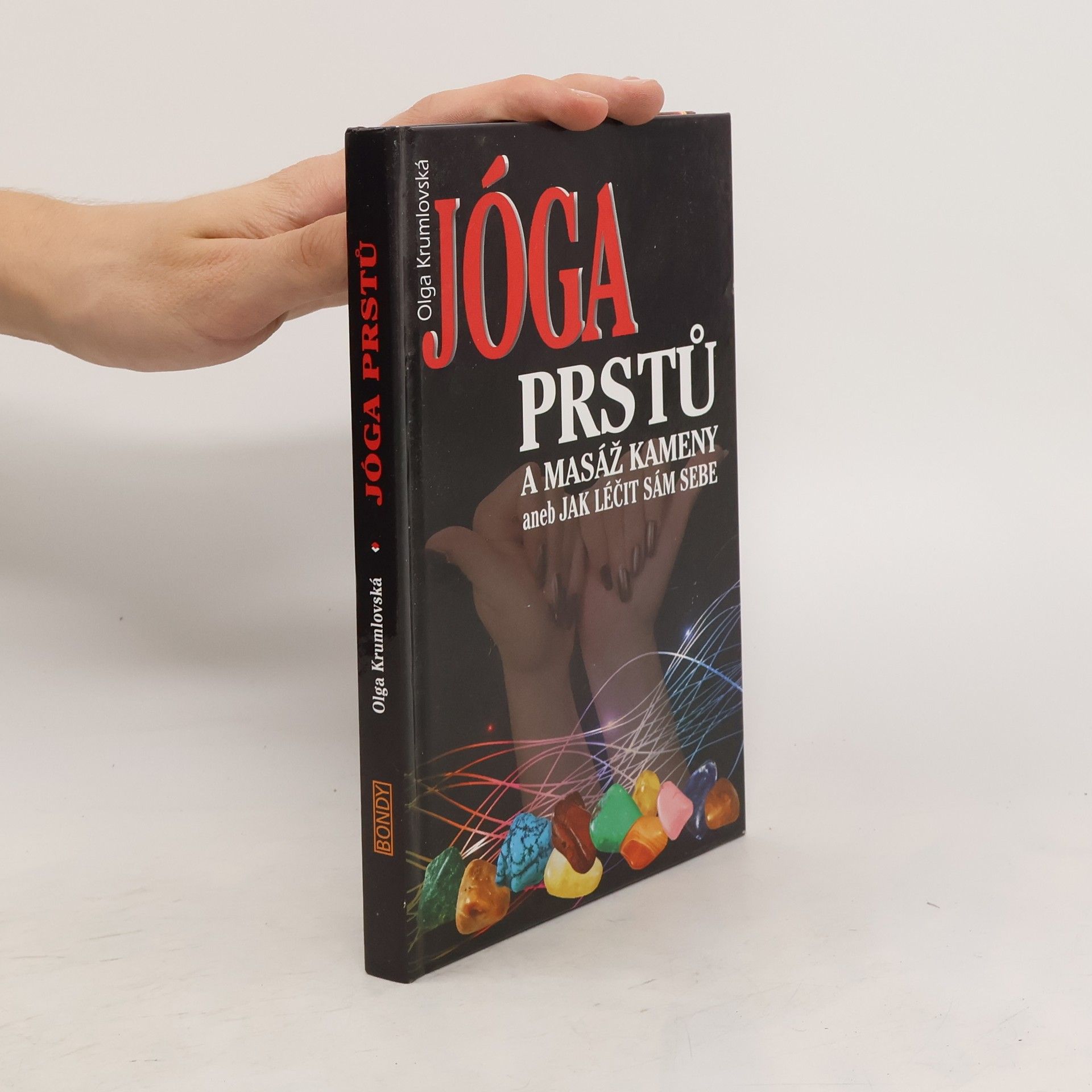Olga Krumlovská Jóga prstů a masáž kameny