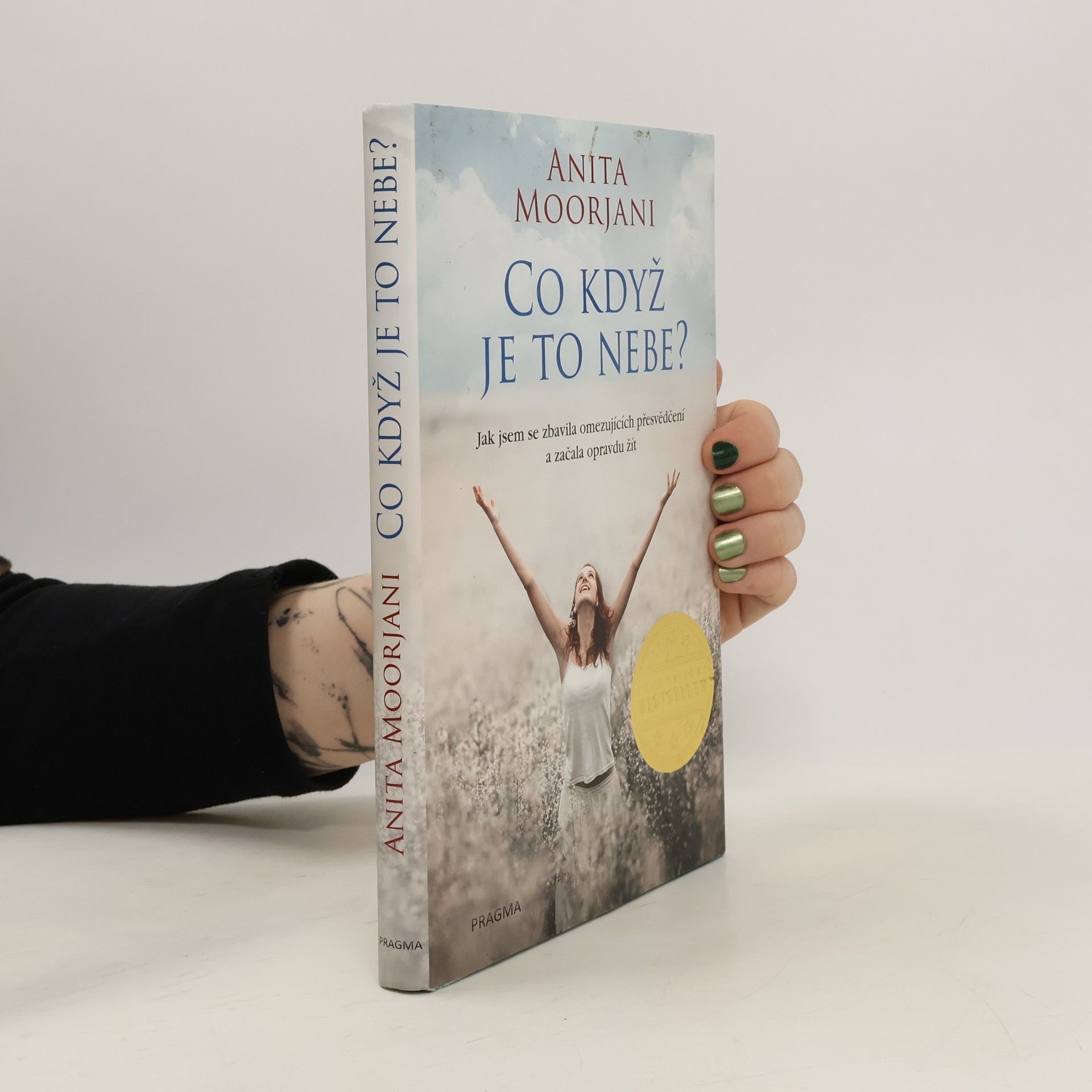 Anita Moorjani Co když je to nebe?