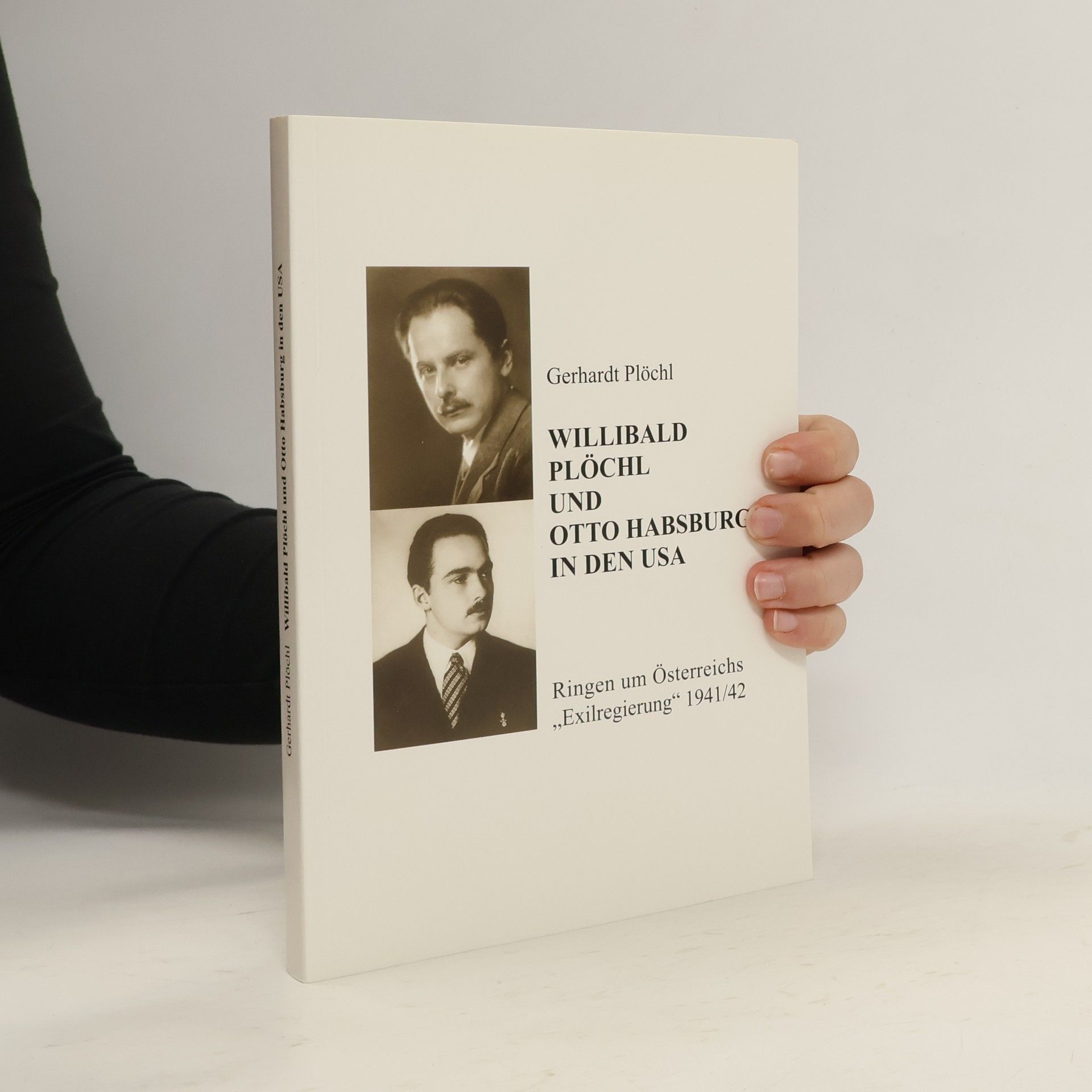 Gerhardt Plöchl Willibald Plöchl und Otto Habsburg in den USA