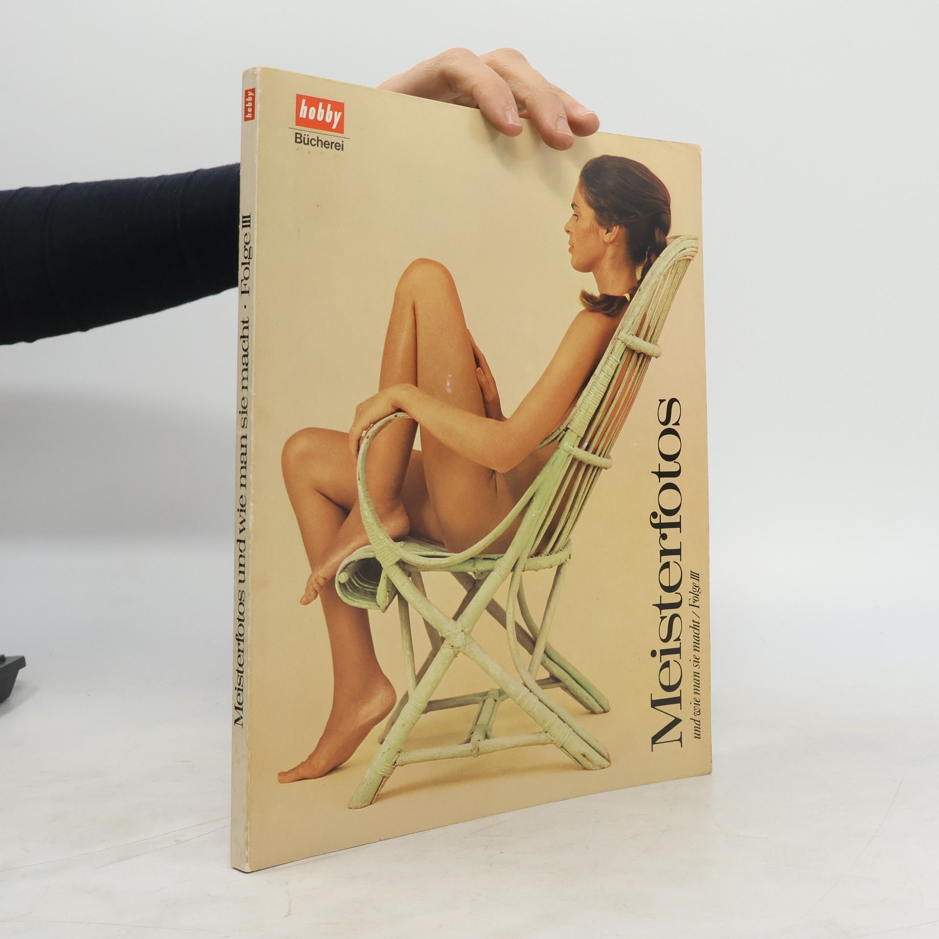 AA.VV. Meisterfotos und wie man sie macht / Folge III