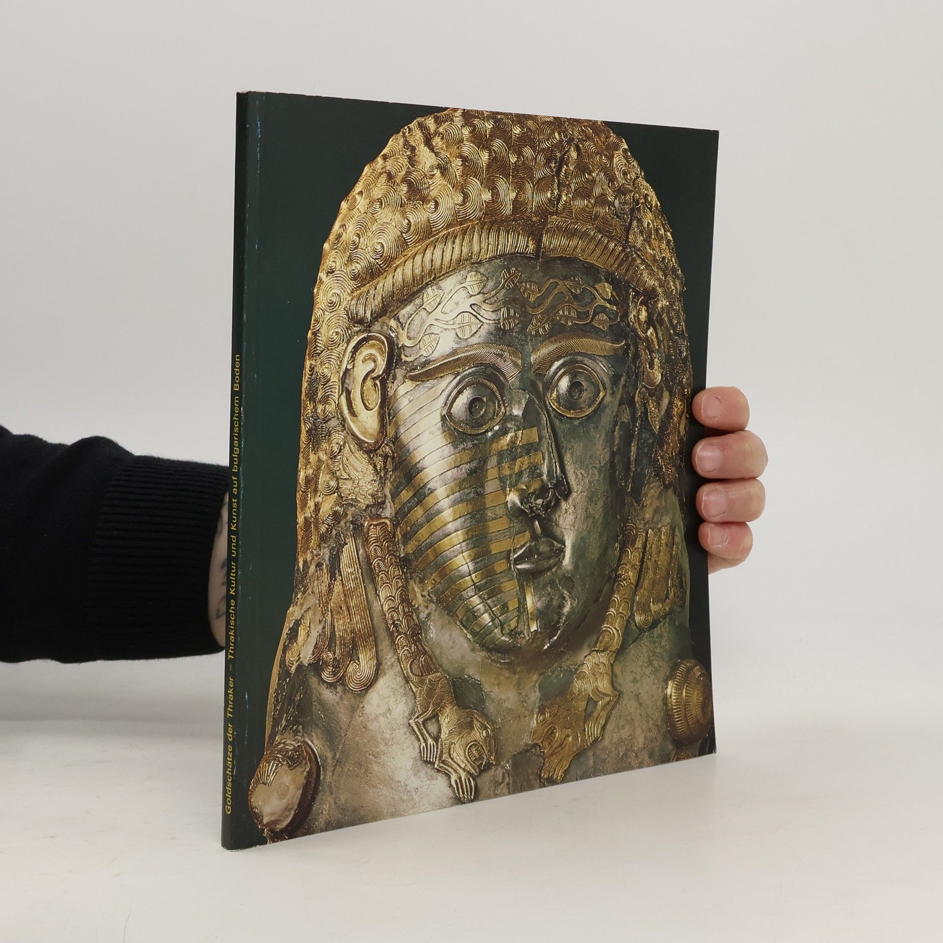 Auteurscollectief Goldschätze der Thraker. Thrakische Kultur und Kunst auf bulgarischen Boden