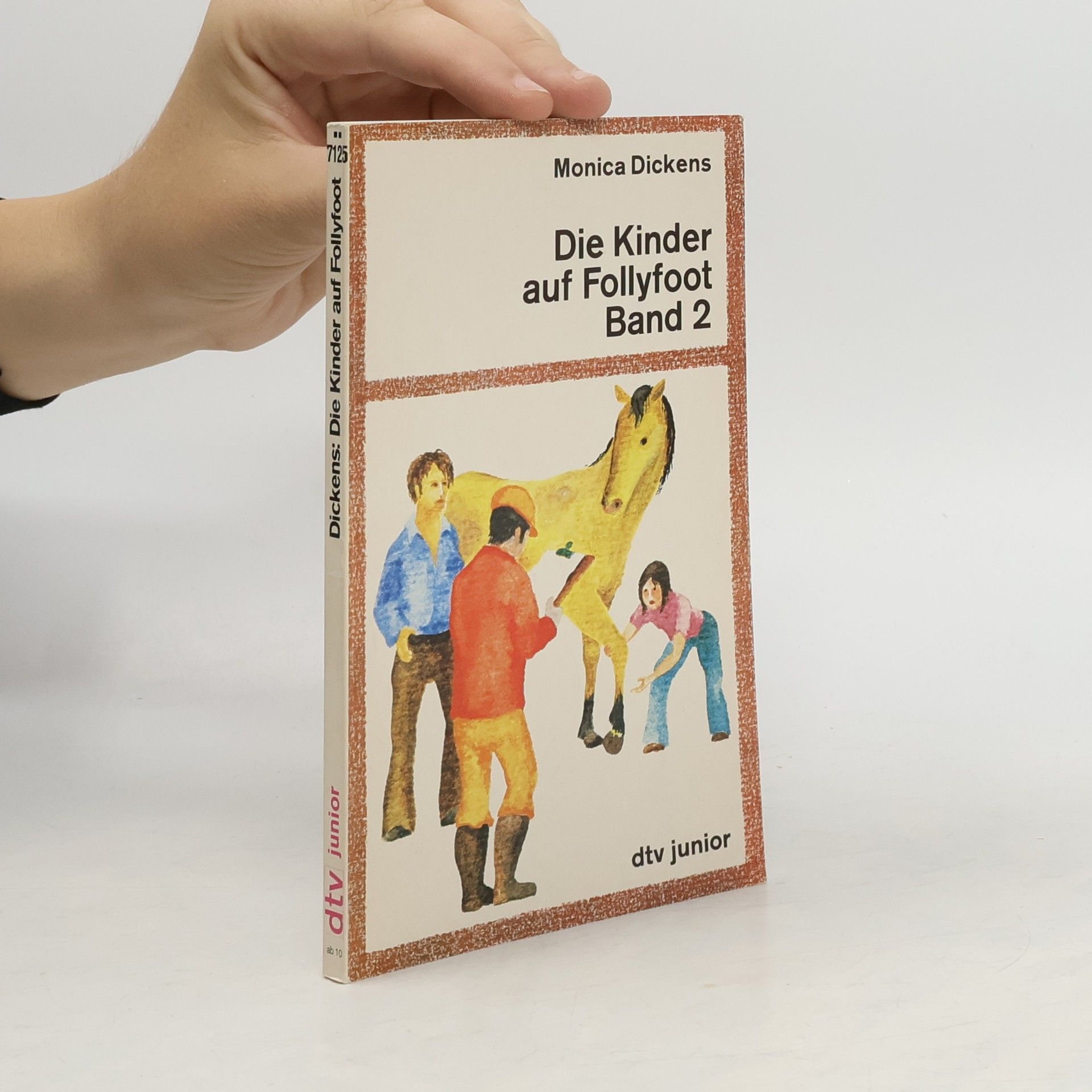 Monica Dickens Die Kinder auf Follyfoot.