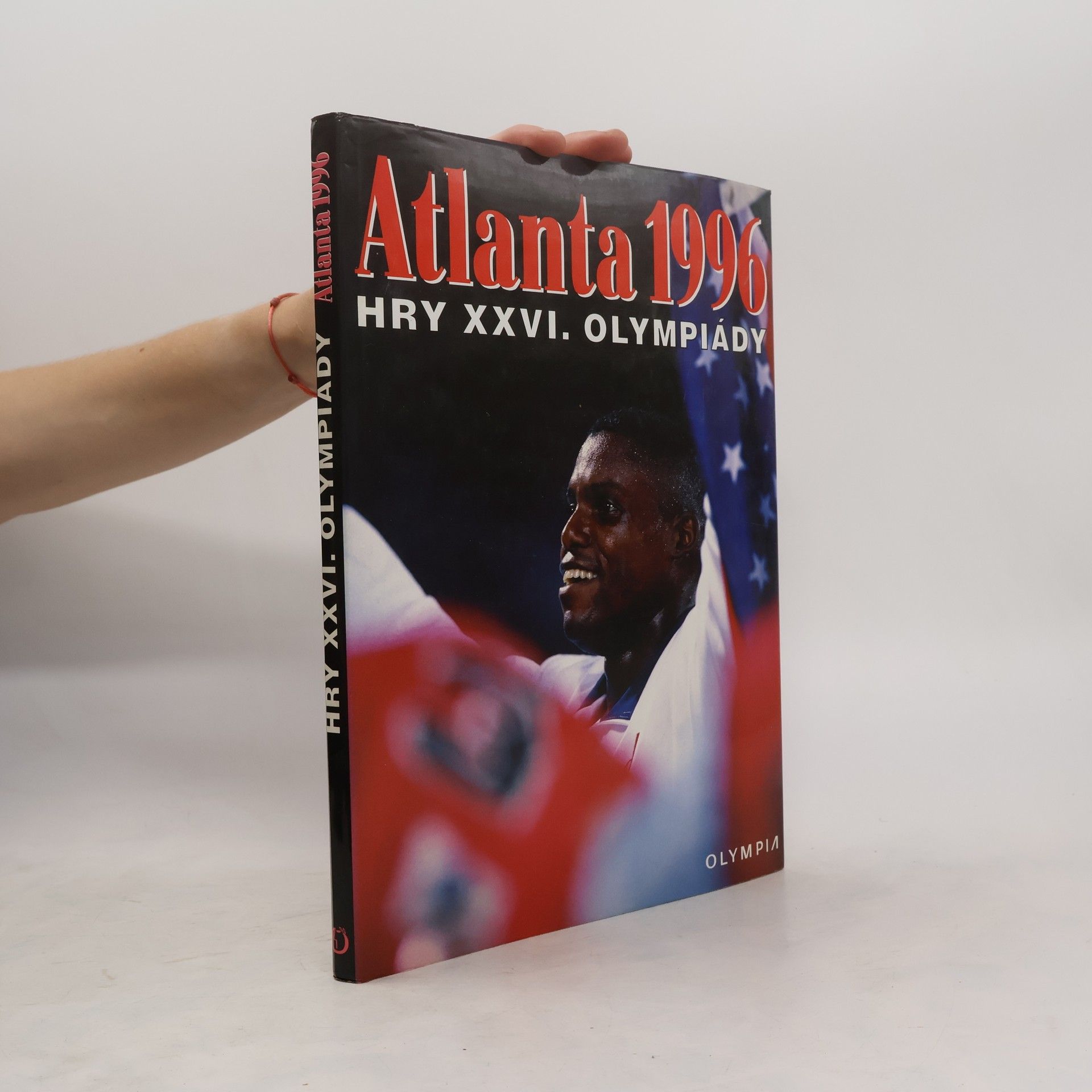 Autorenkollektiv Atlanta 1996. Hry XXVI. olympiády