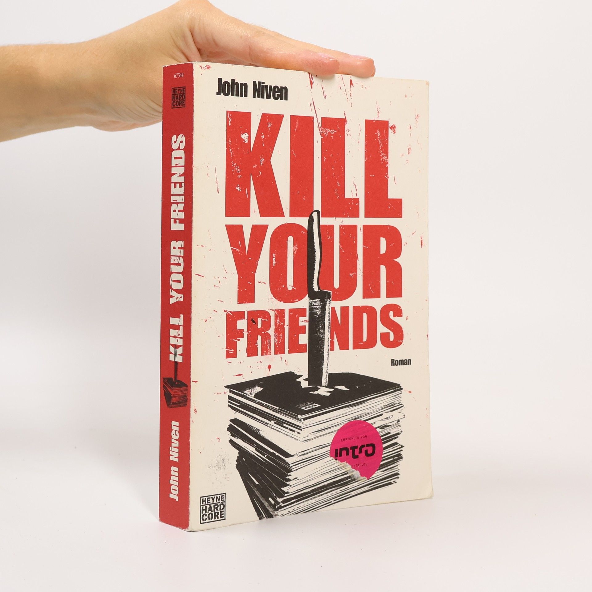 John Niven Kill your friends