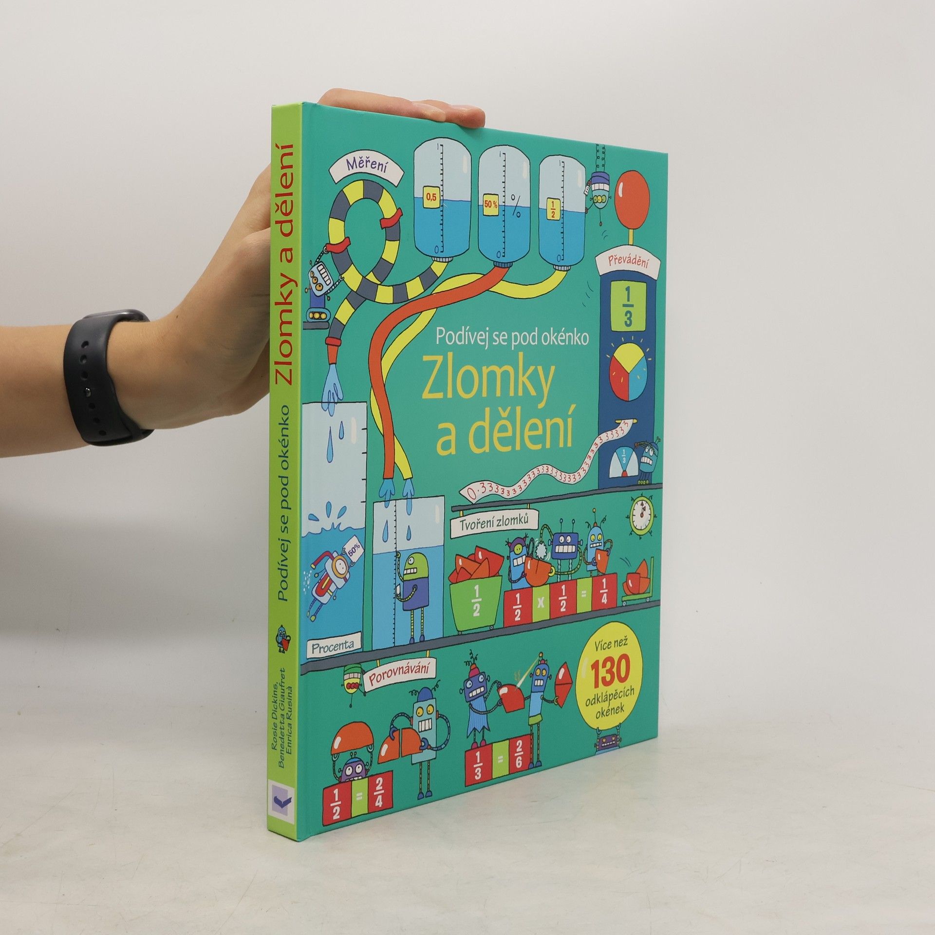Kolektív autorov Zlomky a dělení - Podívej se pod okénko