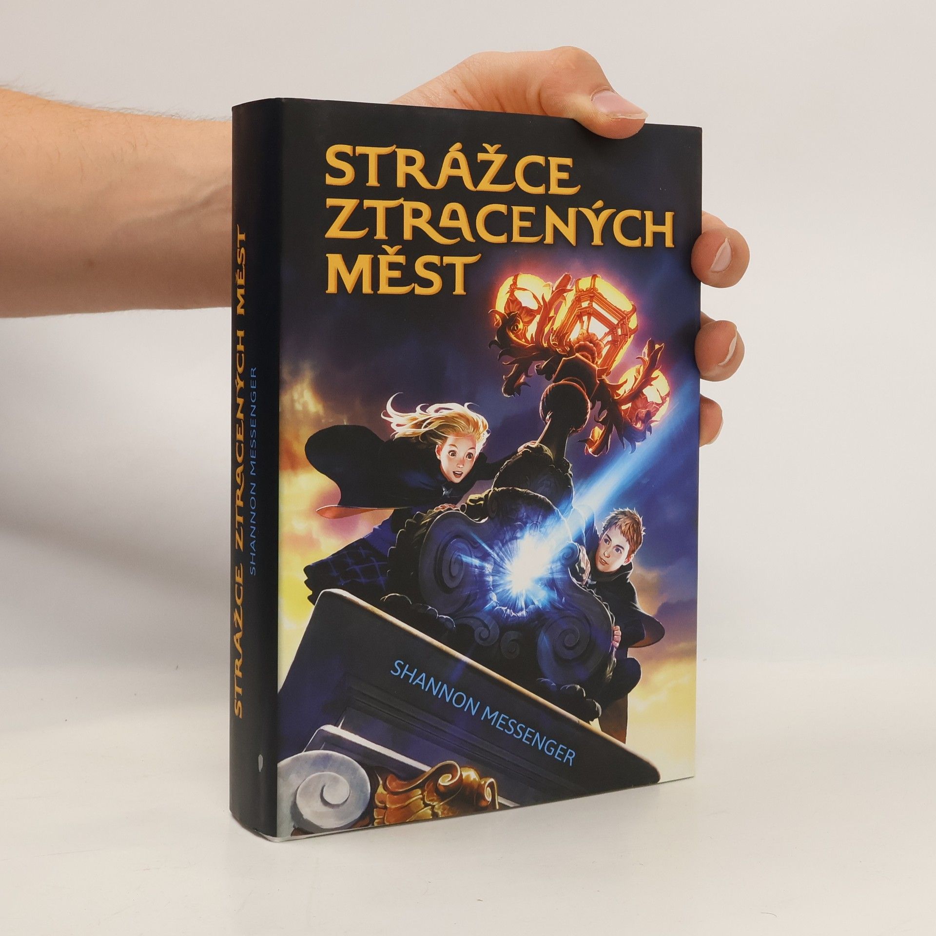 Shannon Messenger Strážce ztracených měst