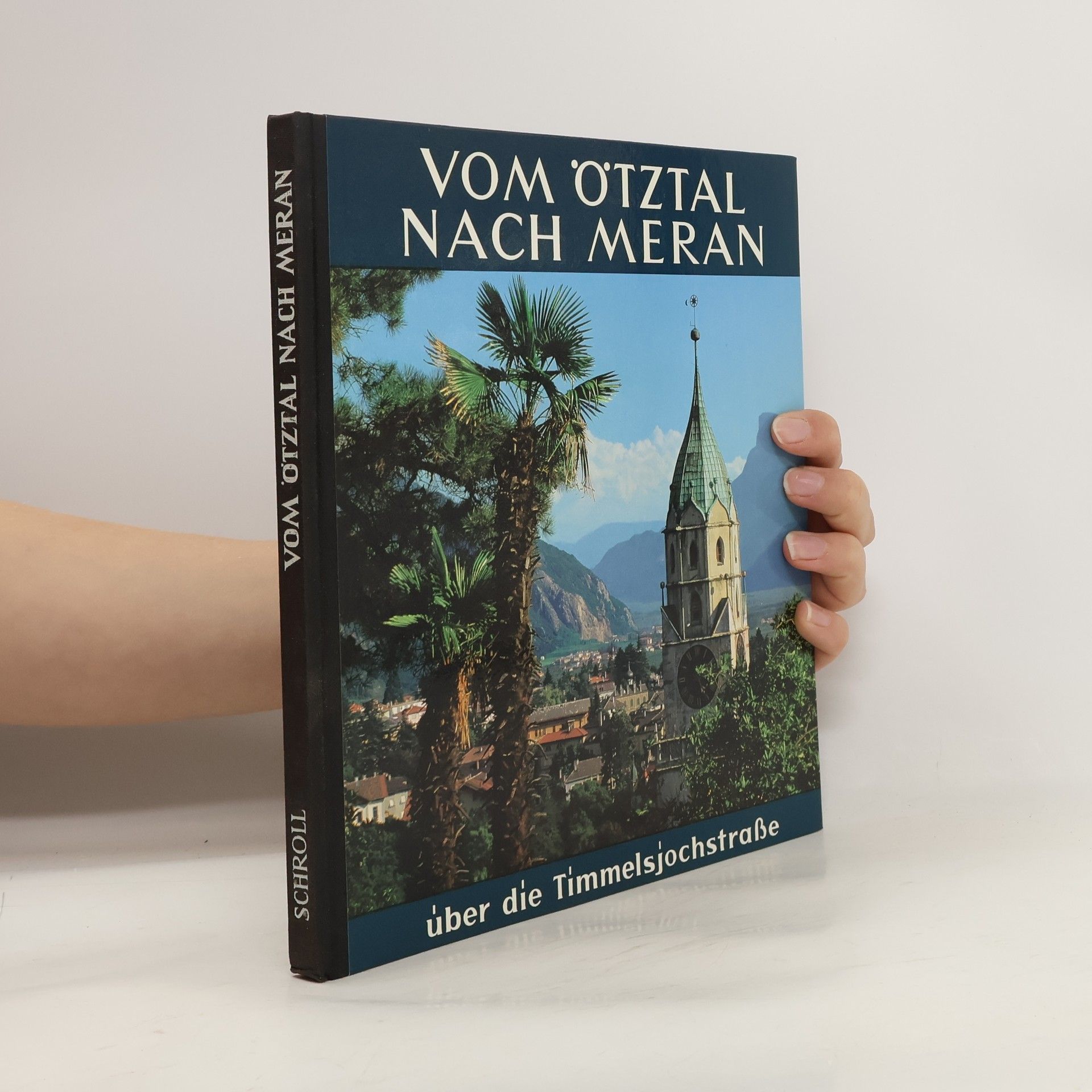 AA.VV. Vom Ötztal nach Meran