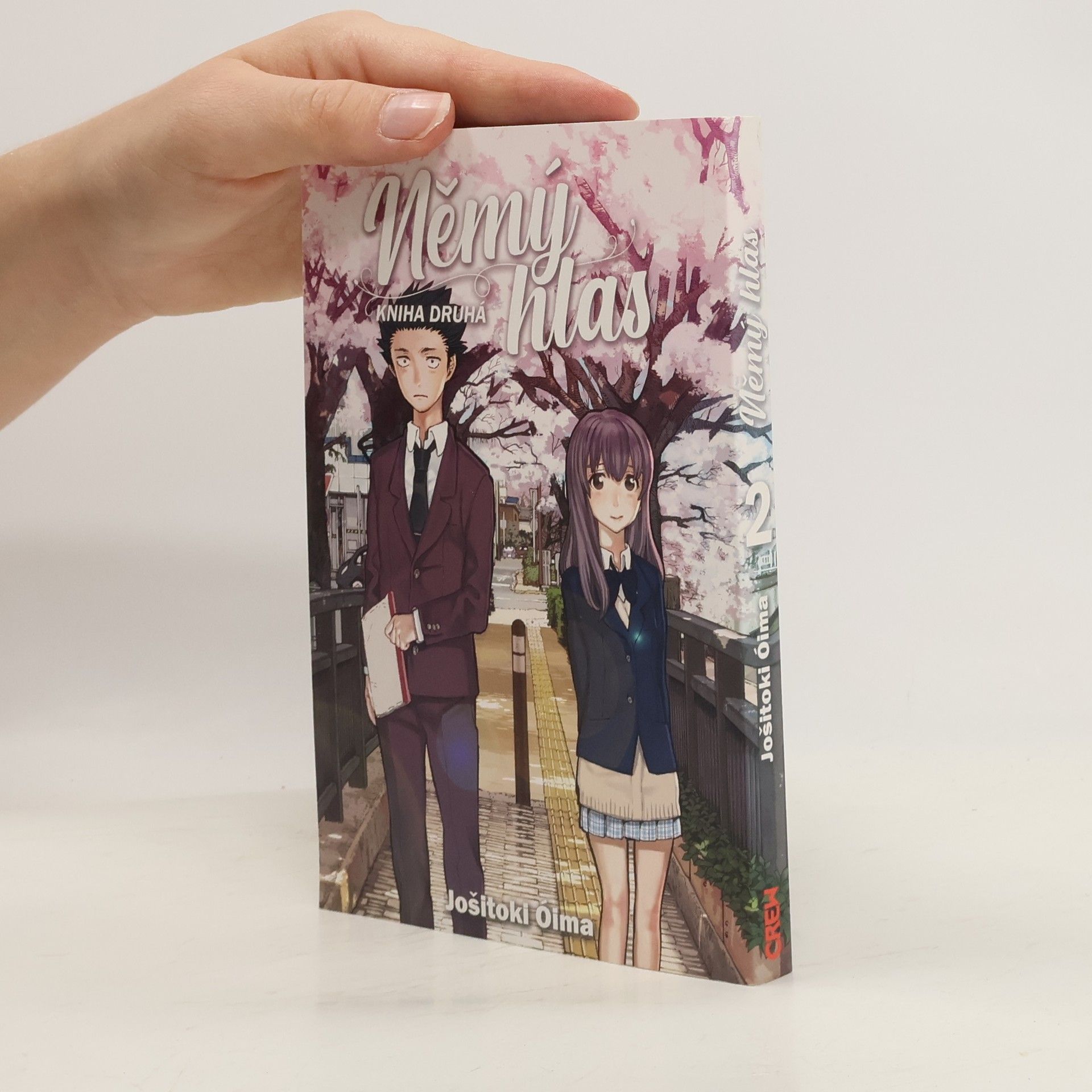 Jošitoki Óima Němý hlas. Kniha druhá