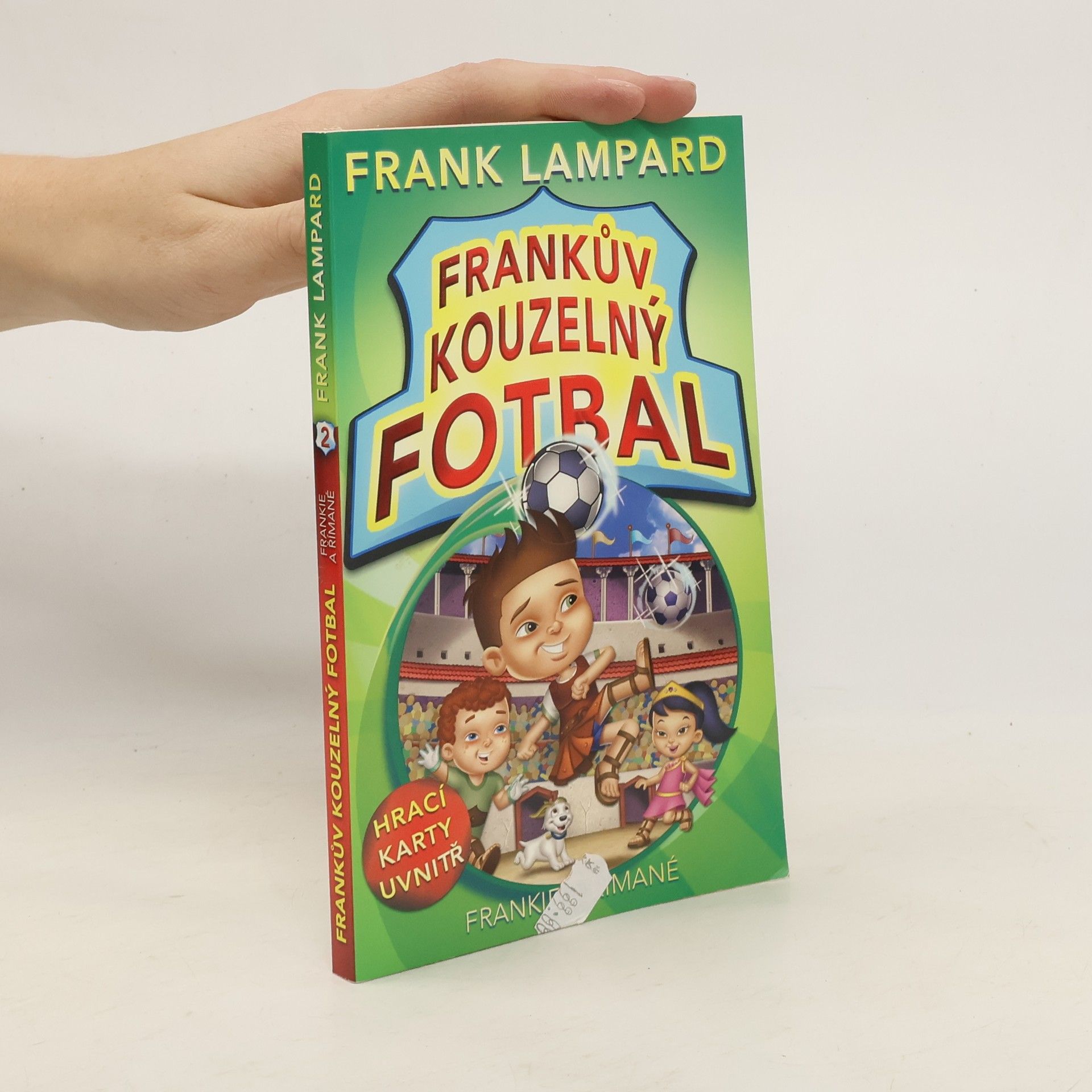 Frankův kouzelný fotbal. Frankie a Římané