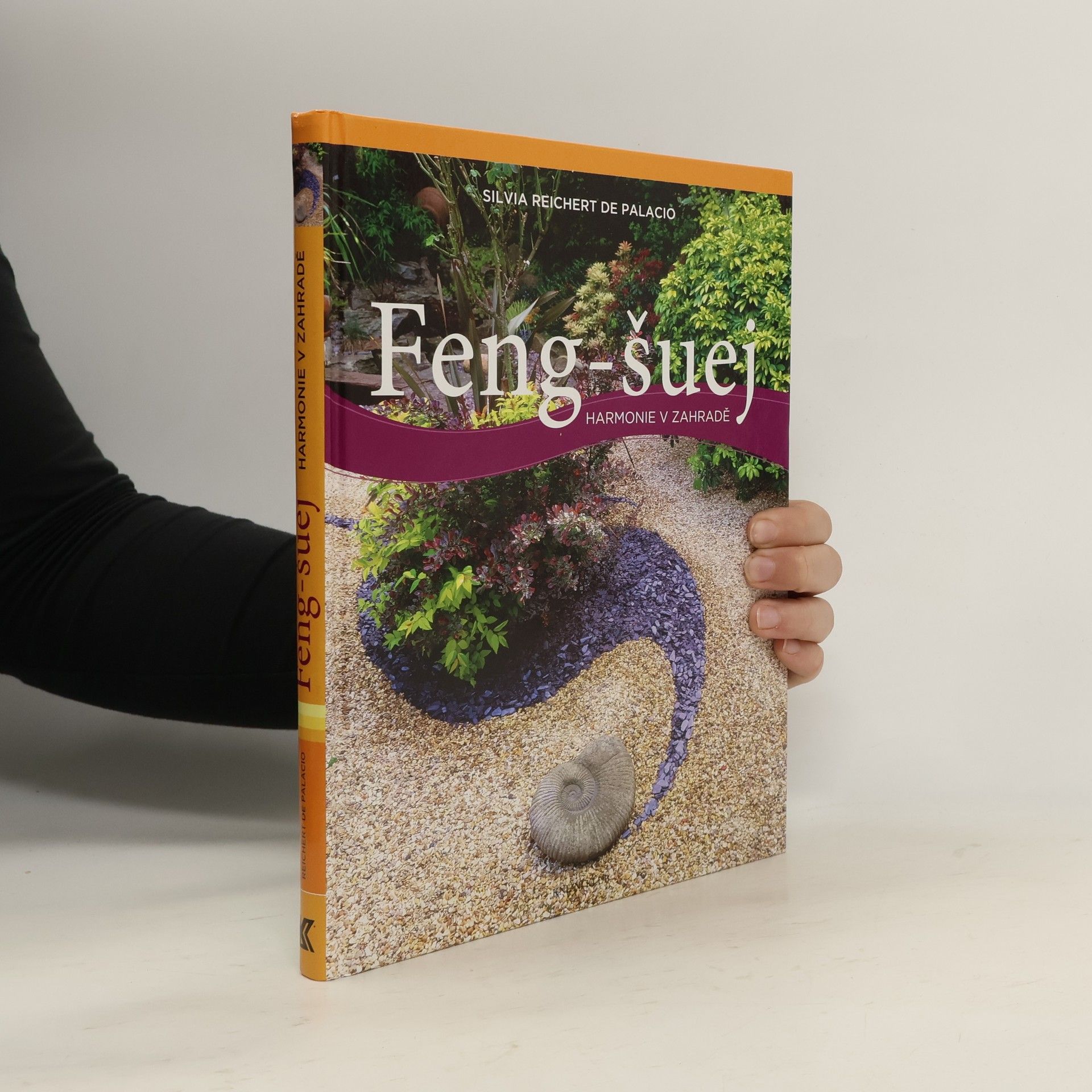 Silvia Reichert de Palacio Feng-šuej - harmonie v zahradě