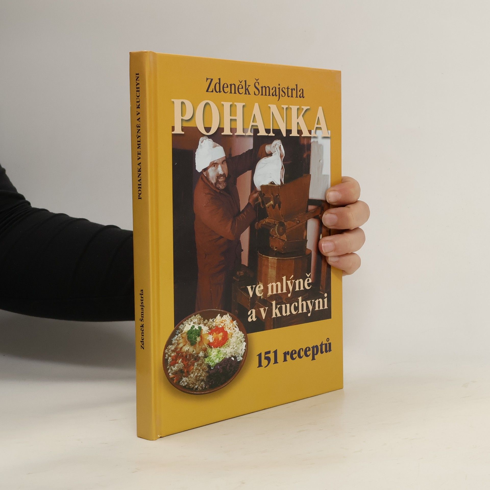 Zdeněk Šmajstrla Pohanka ve mlýně a v kuchyni
