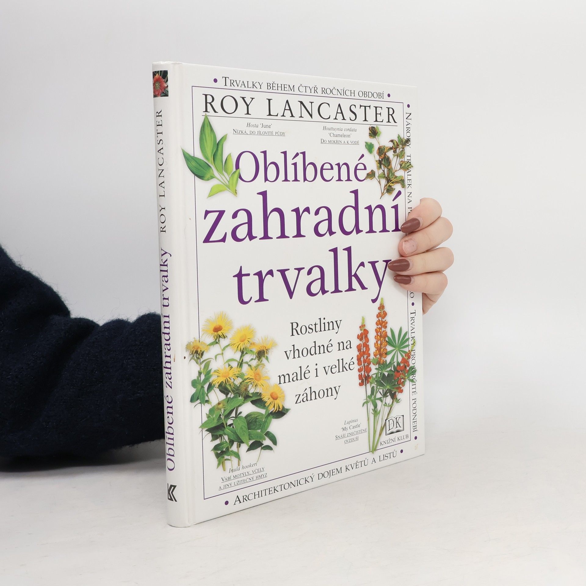 Roy Lancaster Oblíbené zahradní trvalky