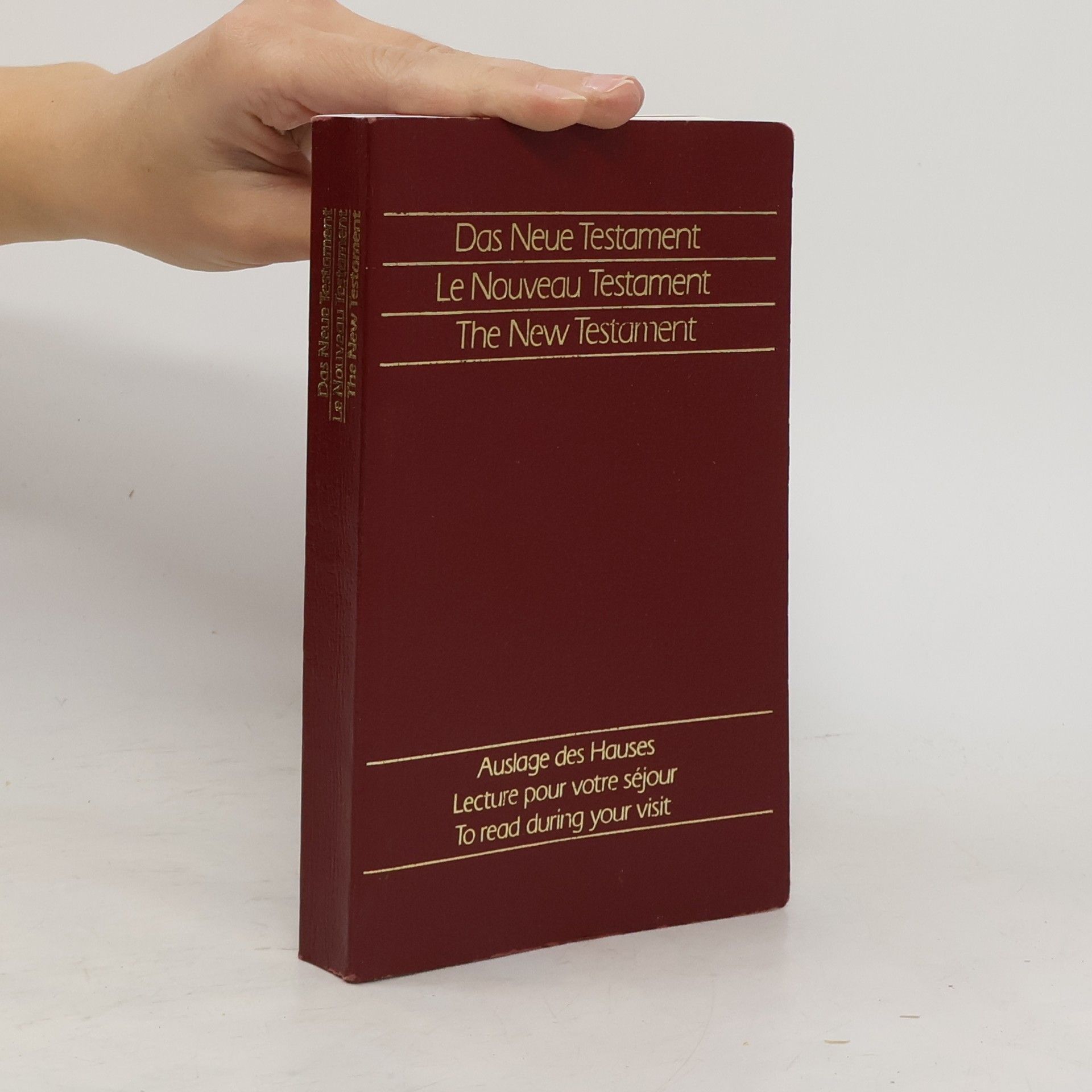 Collectif d'auteurs Das Neue Testament Le Nouveau Testament The New Testament