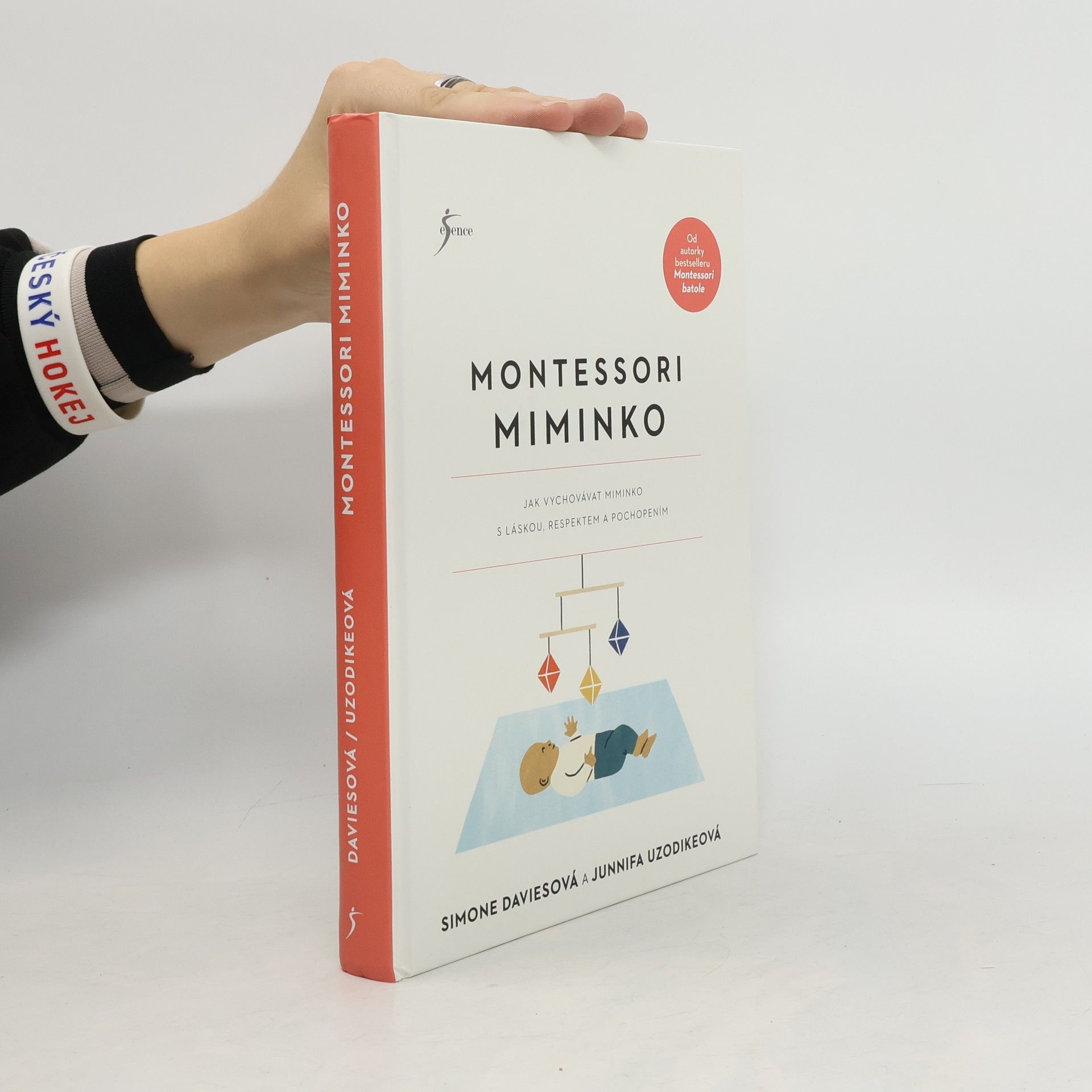 Montessori miminko : jak vychovat miminko s láskou, respektem a pochopením