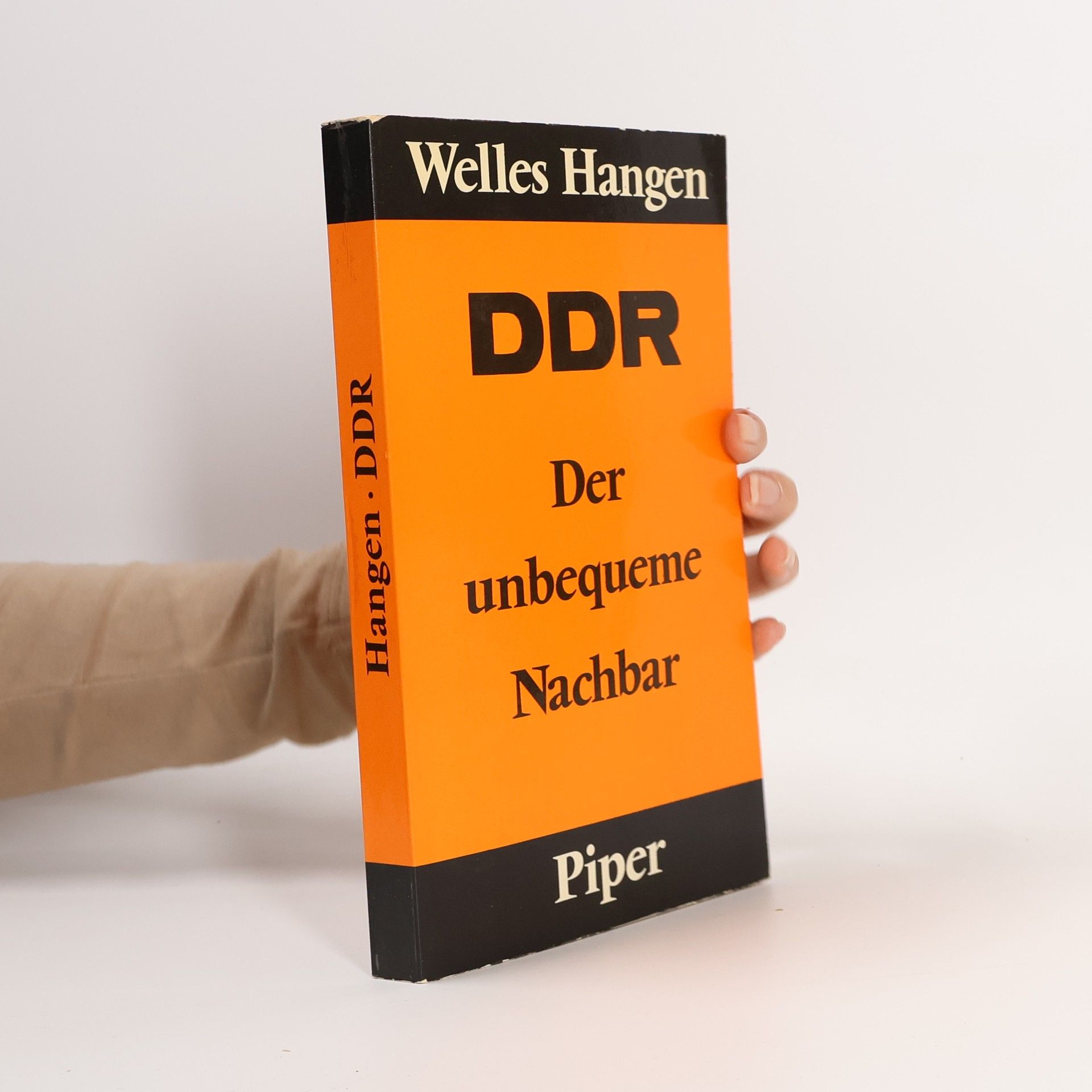 Welles Hangen DDR, der unbequeme Nachbar