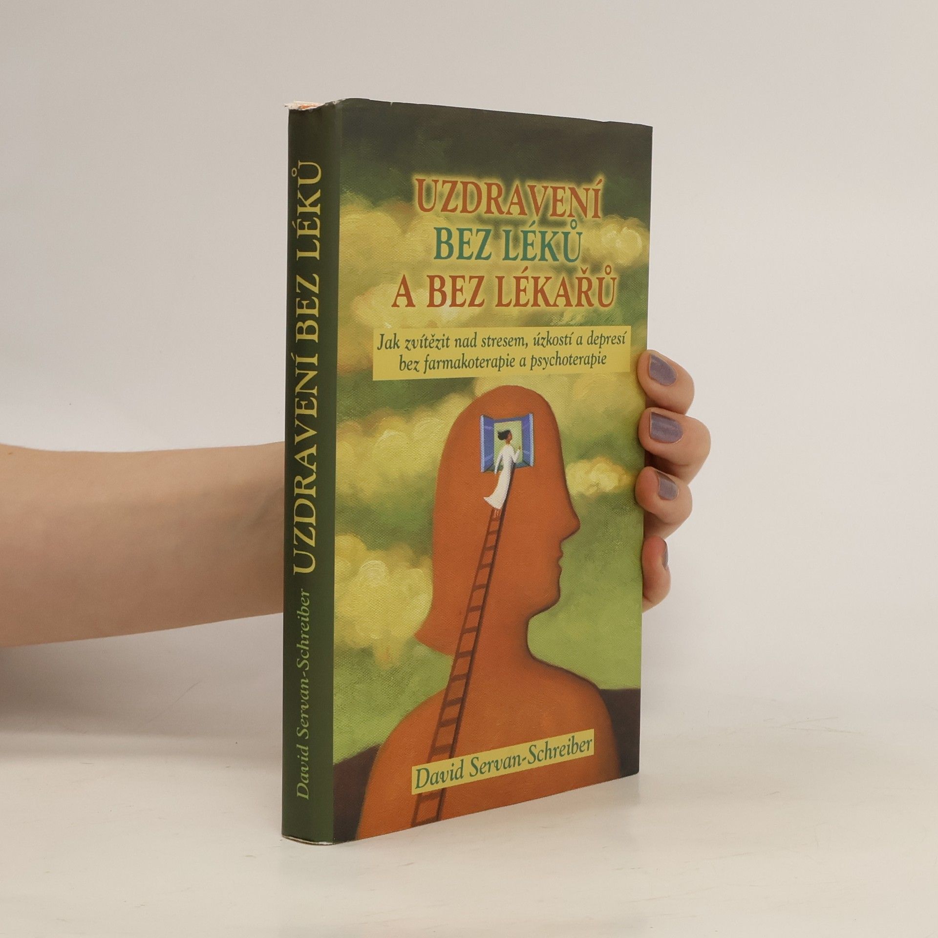 David Servan Schreiber Uzdravení bez léků