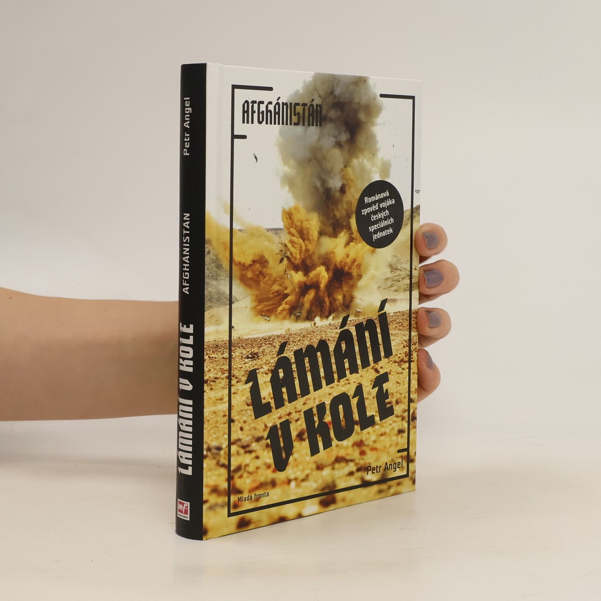 Petr Angel Lámání v kole. Afghánistán