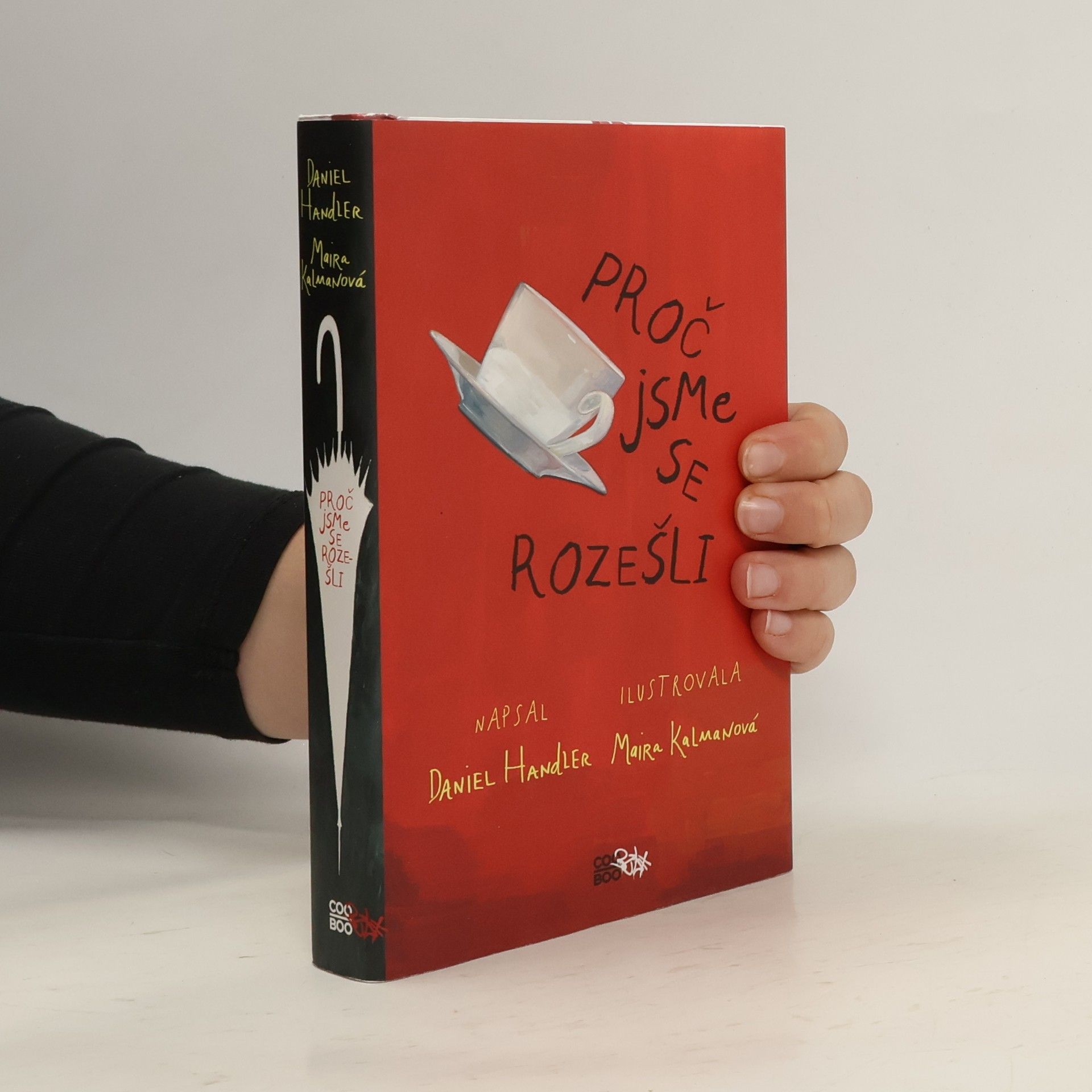 Daniel Handler Proč jsme se rozešli