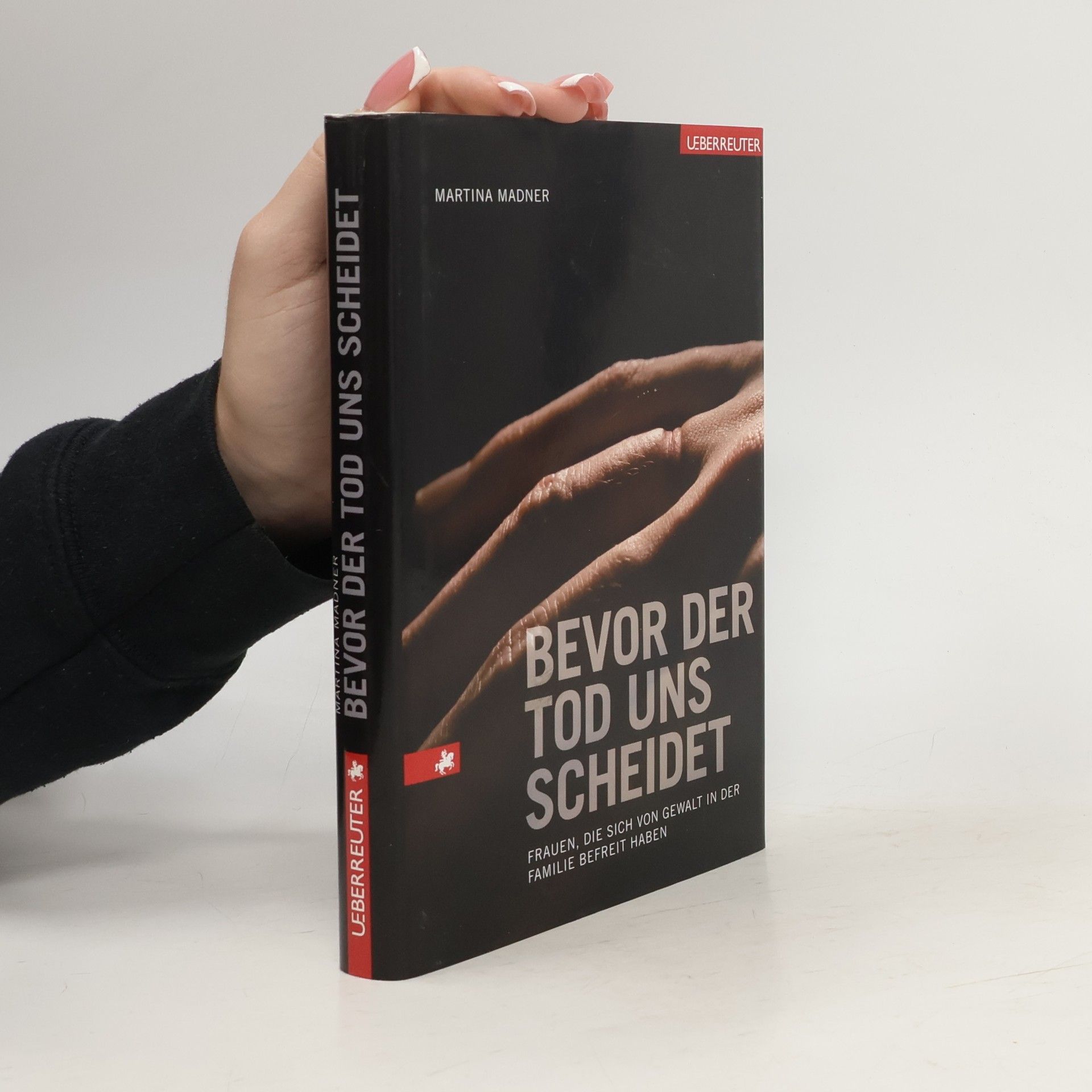 Martina Madner Bevor der Tod uns scheidet