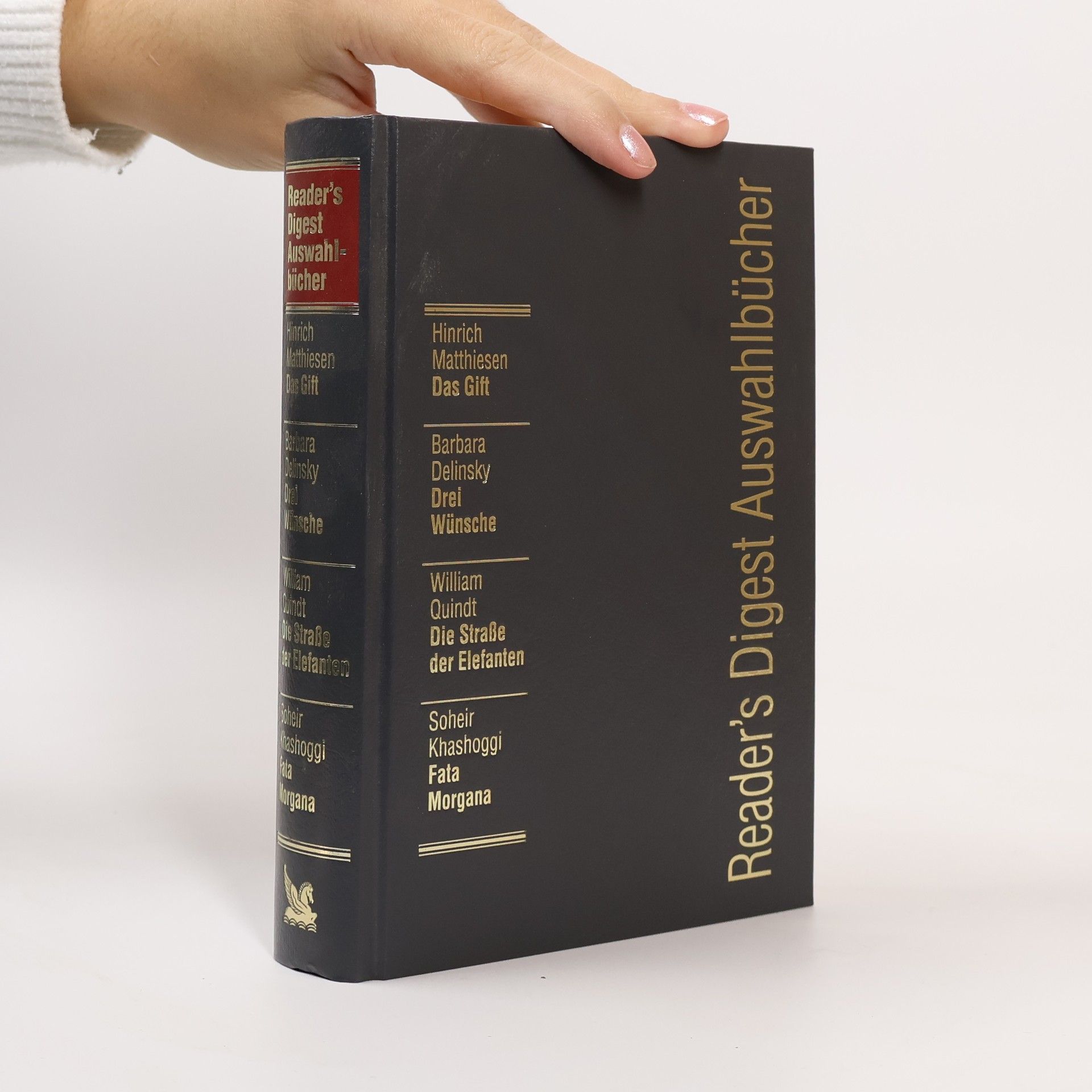 Reader’s Digest Auswahlbücher. Das Gift, Drei Wünsche, Die Strße der Elefanten, Fata Morgana