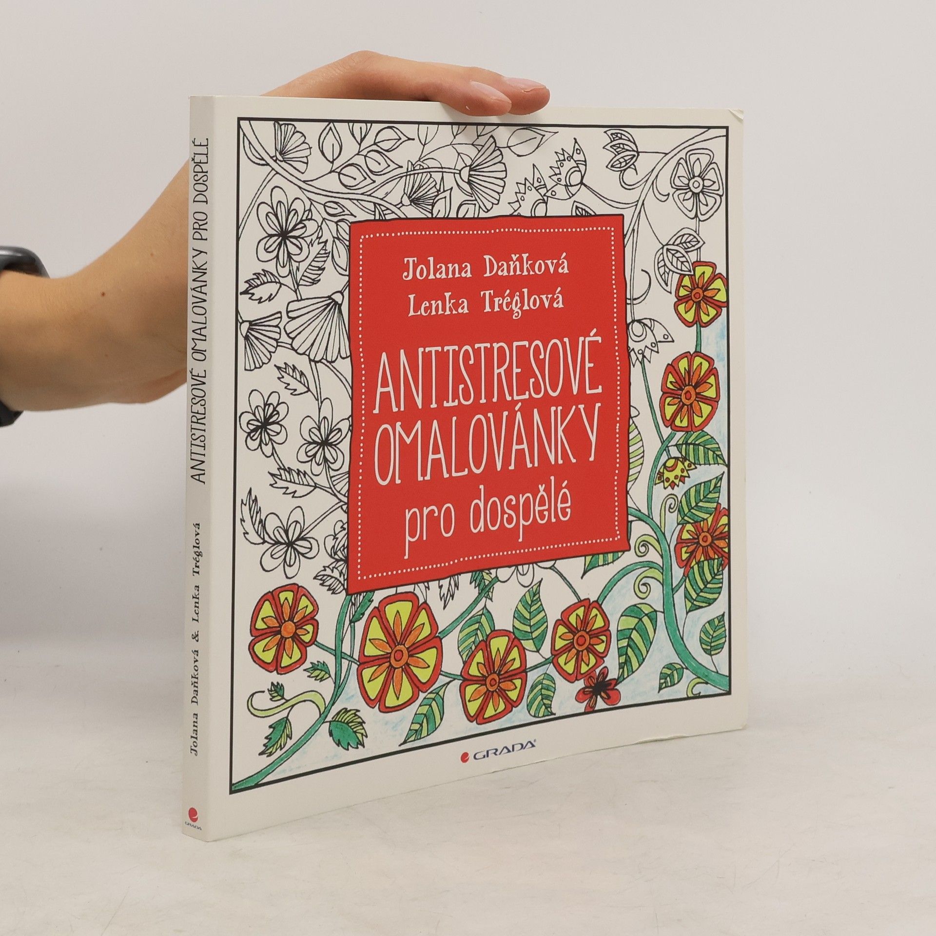 Jolana Daňková Antistresové omalovánky pro dospělé