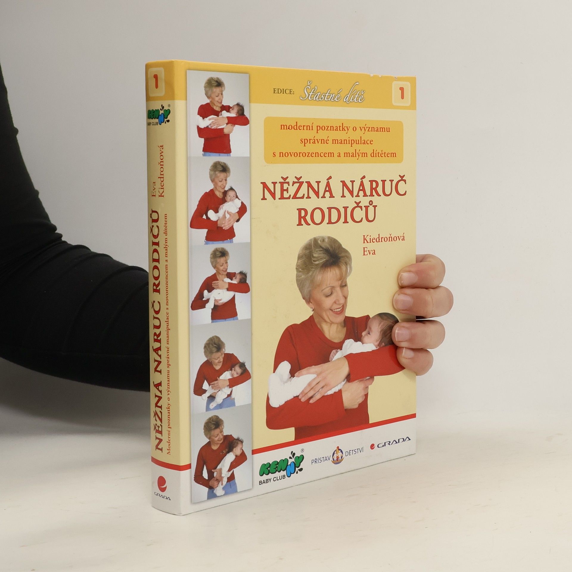 Eva Kiedroňová Něžná náruč rodičů