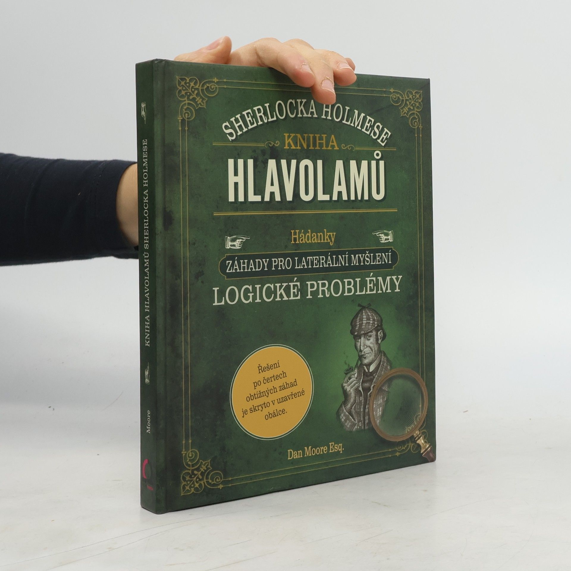 Dan Moore Kniha hlavolamů Sherlocka Holmese