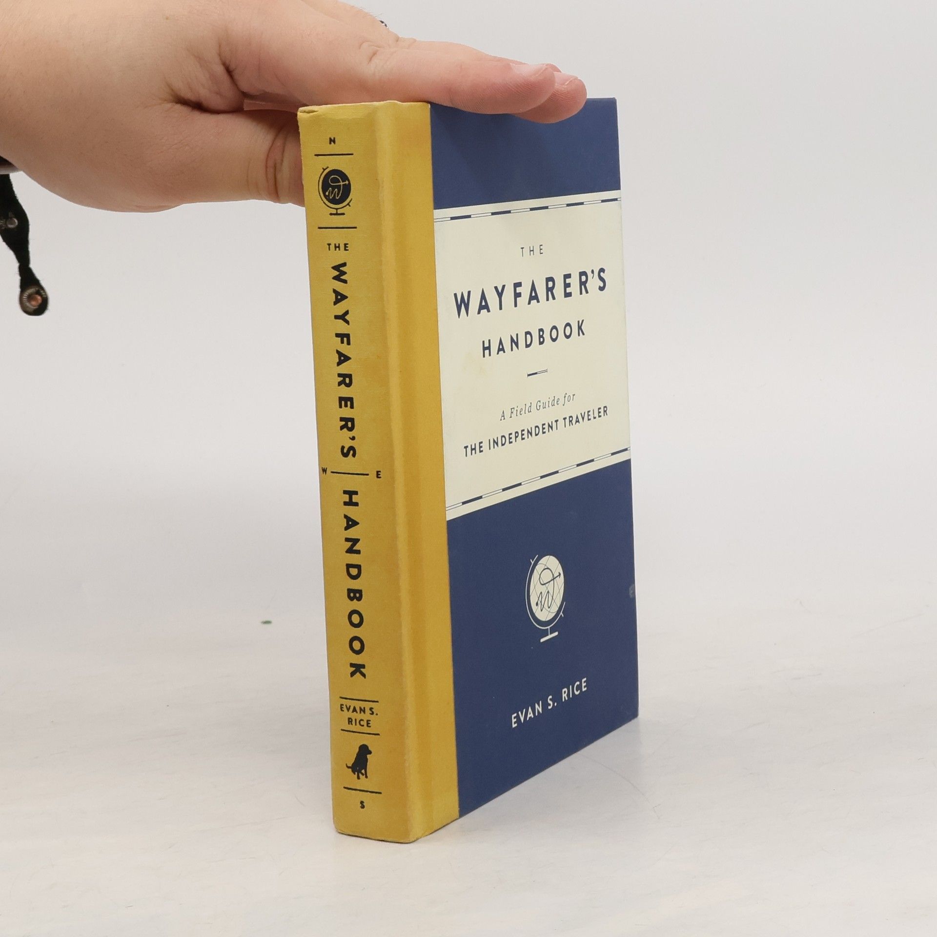 Evan S. Rice The Wayfarer's Handbook