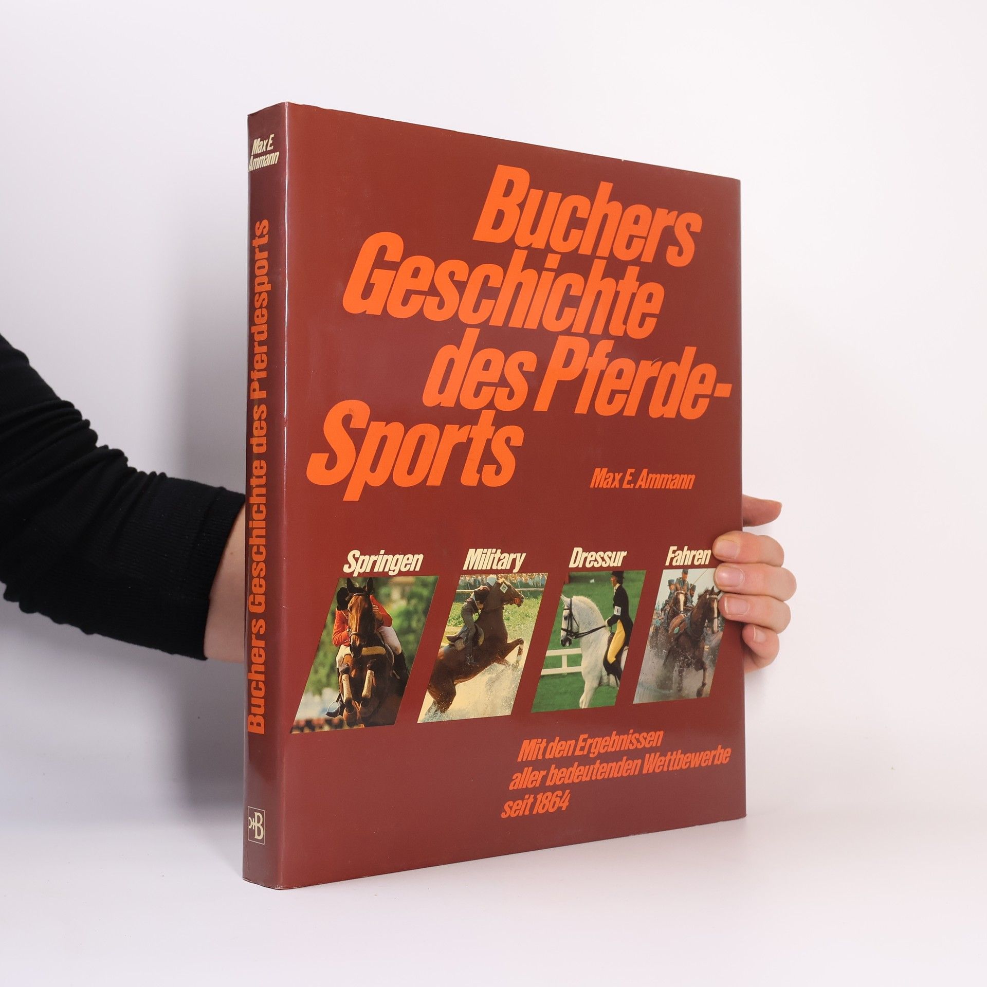 Max E. Ammann Buchers Geschichte des Pferdesports