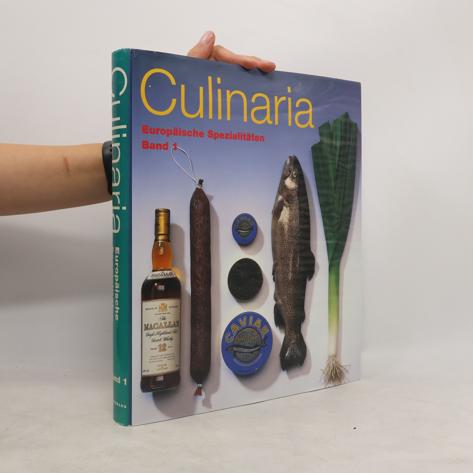 Collectif d'auteurs Culinaria. Europäische Spezialitäten. Band 1