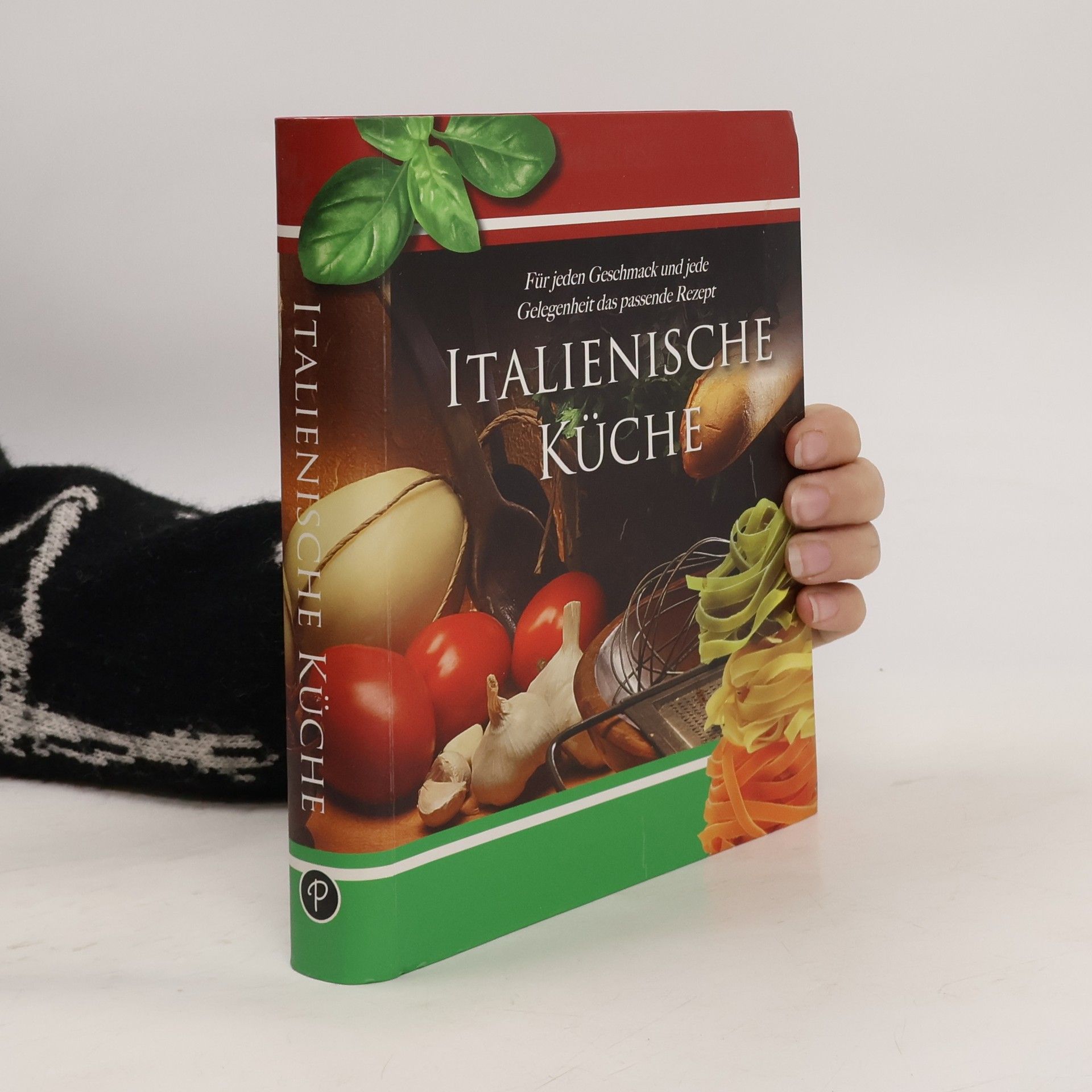 Collectif d'auteurs Italienische Küche