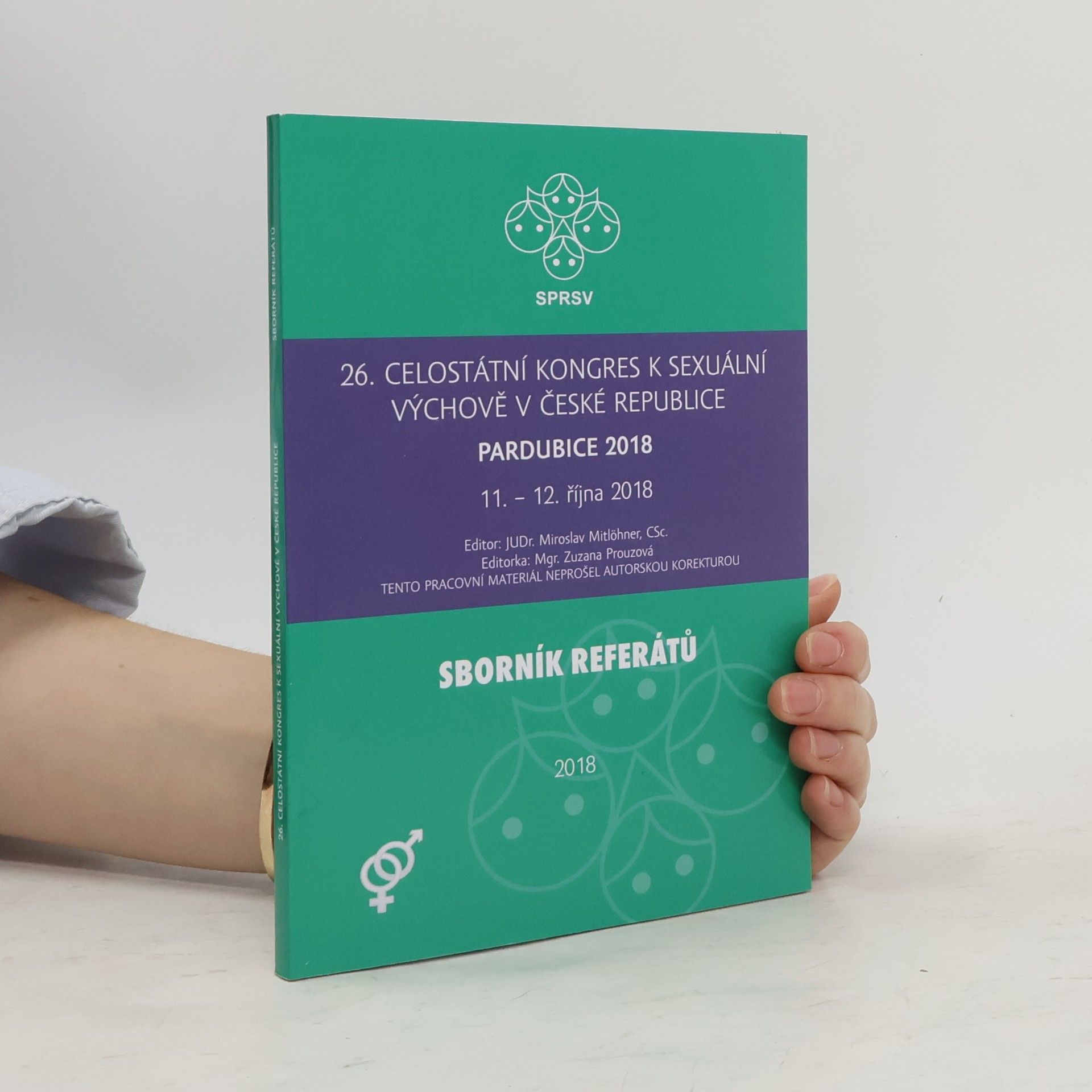 Kolektiv autorů 26. celostátní kongres k sexuální výchově v České republice