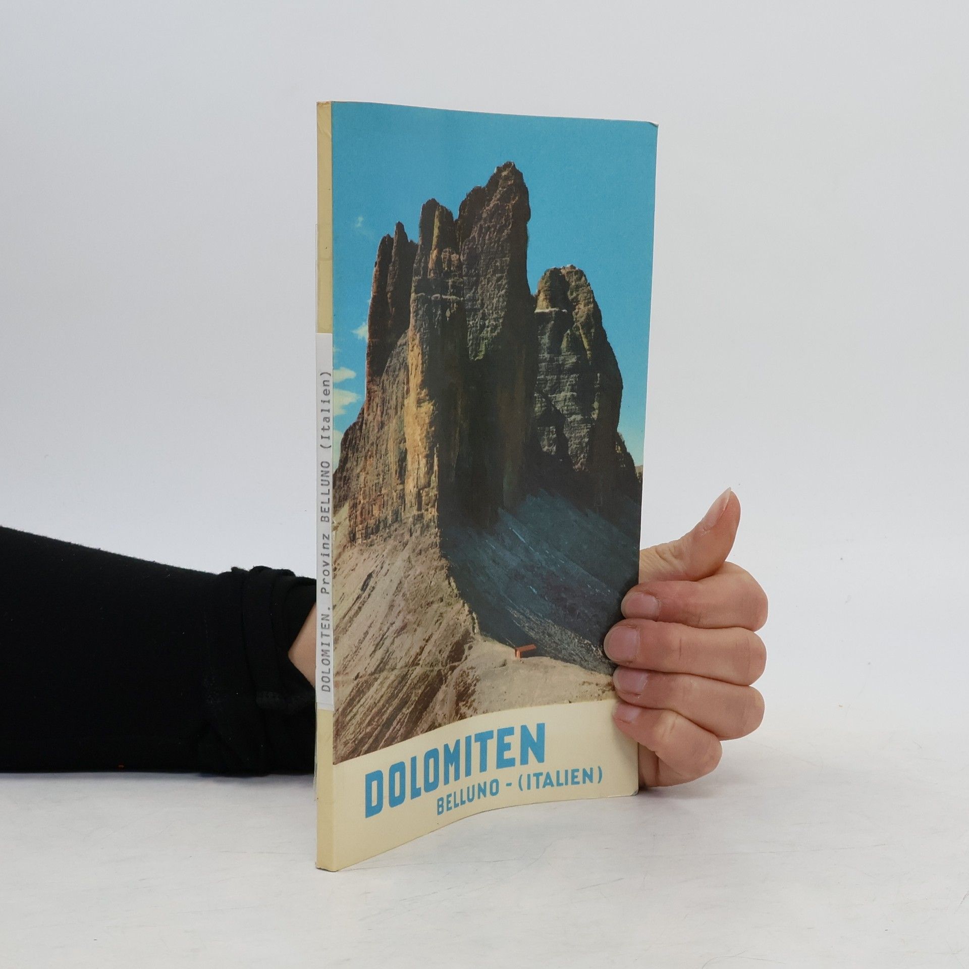 Kolektiv autorů Dolomiten in der Provinz Belluno