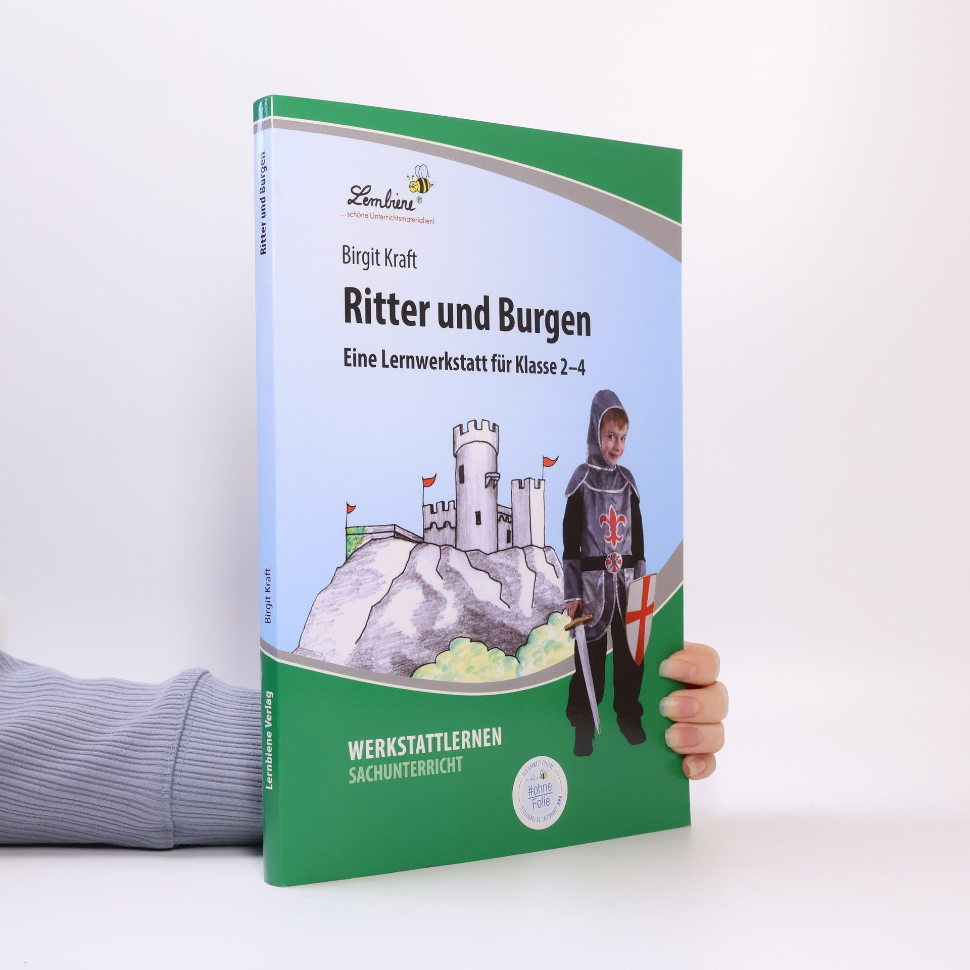 Birgit Kraft Ritter und Burgen