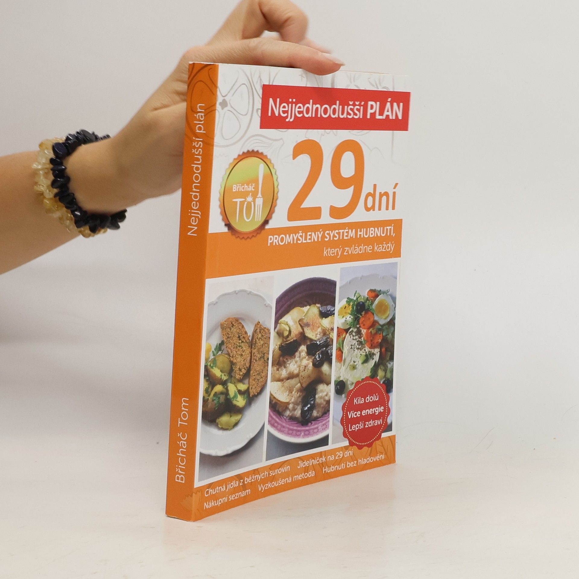 Tomáš Kosačík Nejjednodušší plán na 29 dní. Břicháč Tom