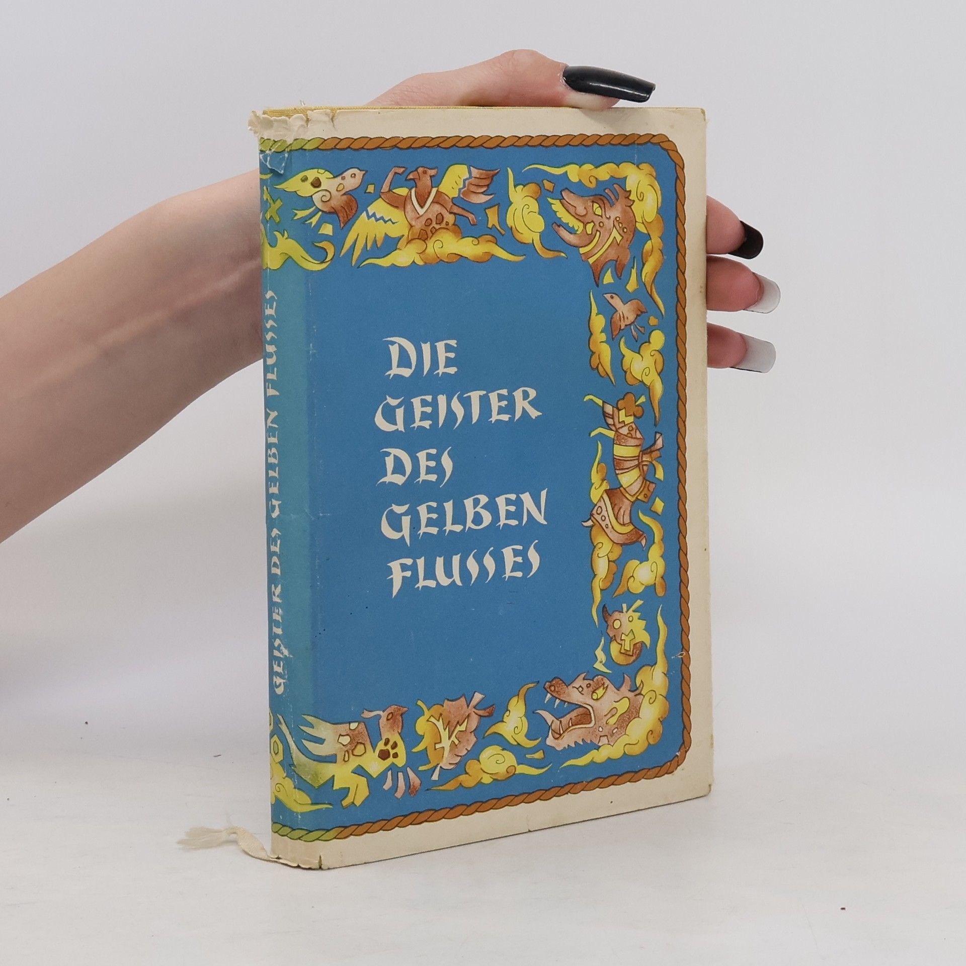 Autorenkollektiv Die Geister des Gelben Flußes