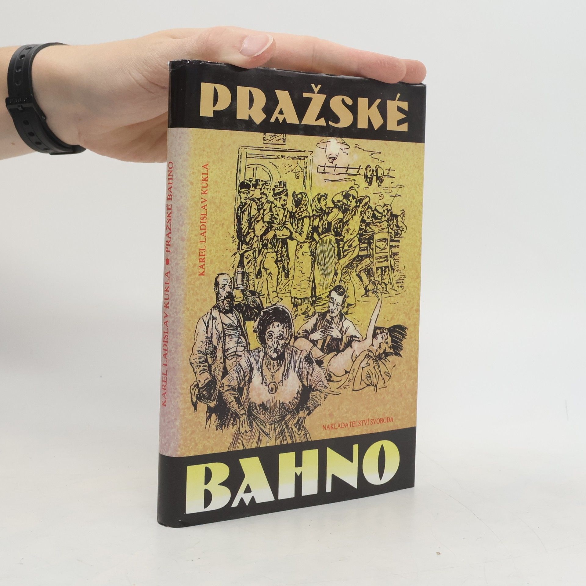 Karel Ladislav Kukla Pražské bahno