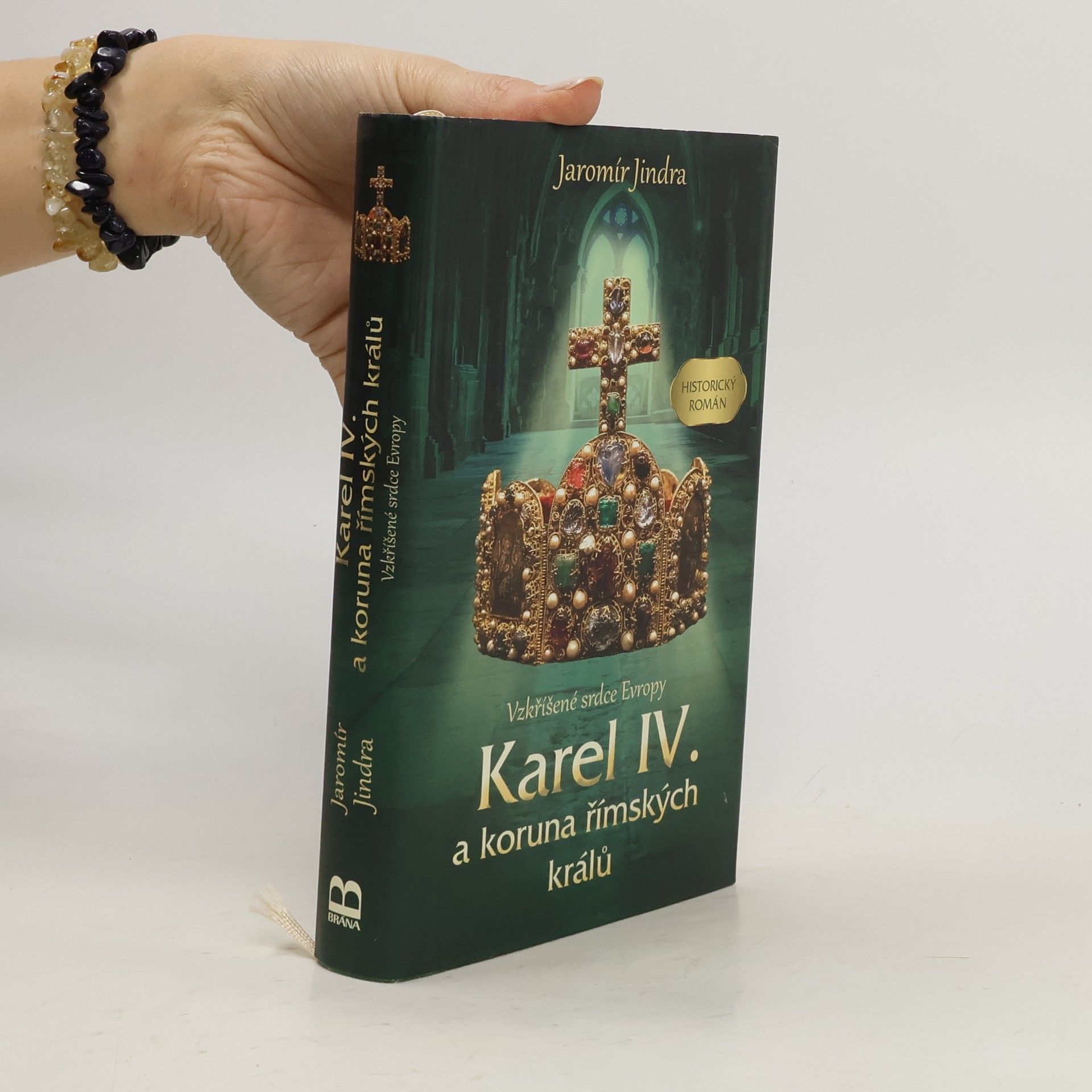 Jaromír Jindra Karel IV. a koruna římských králů