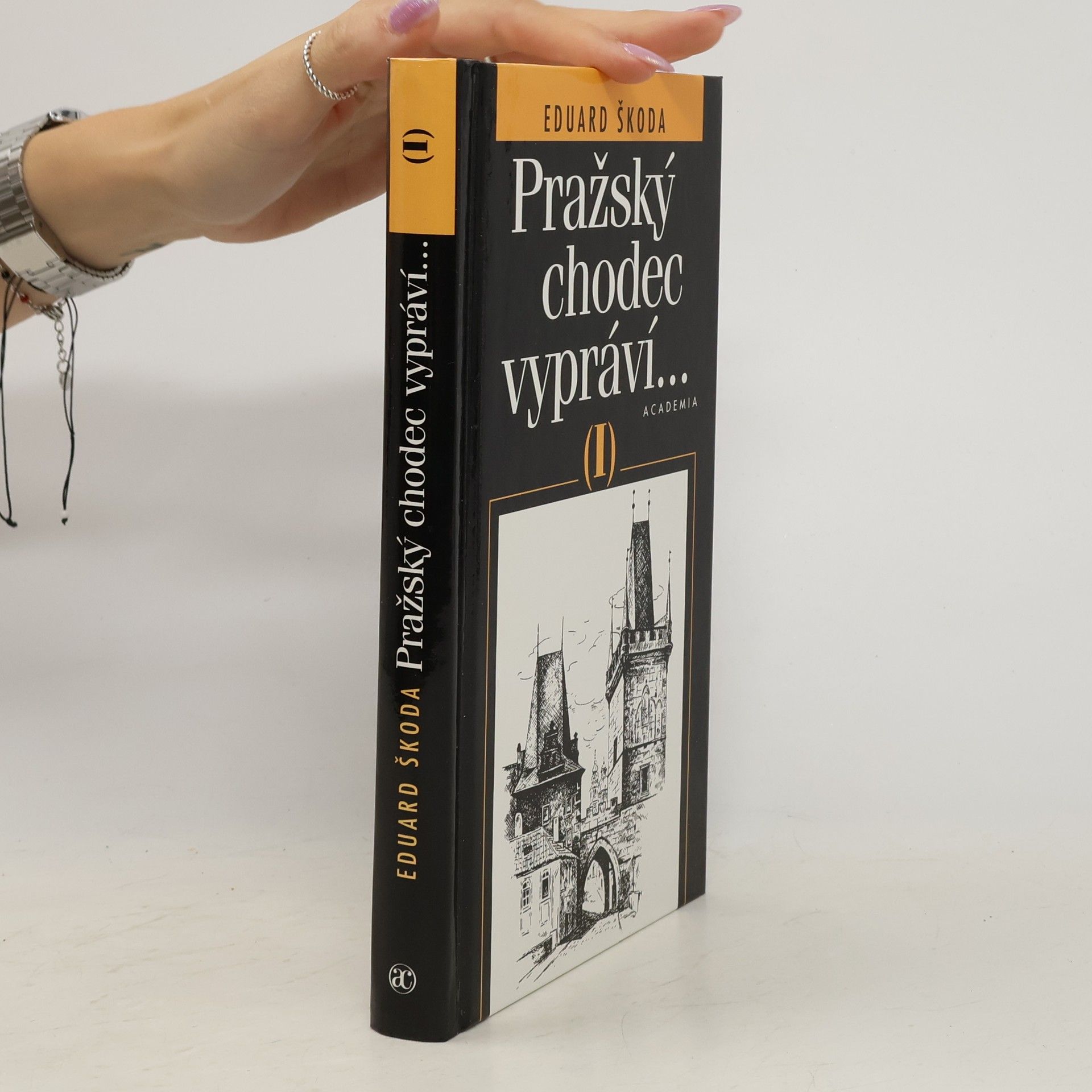 Eduard Škoda Pražský chodec vypráví..., díl I