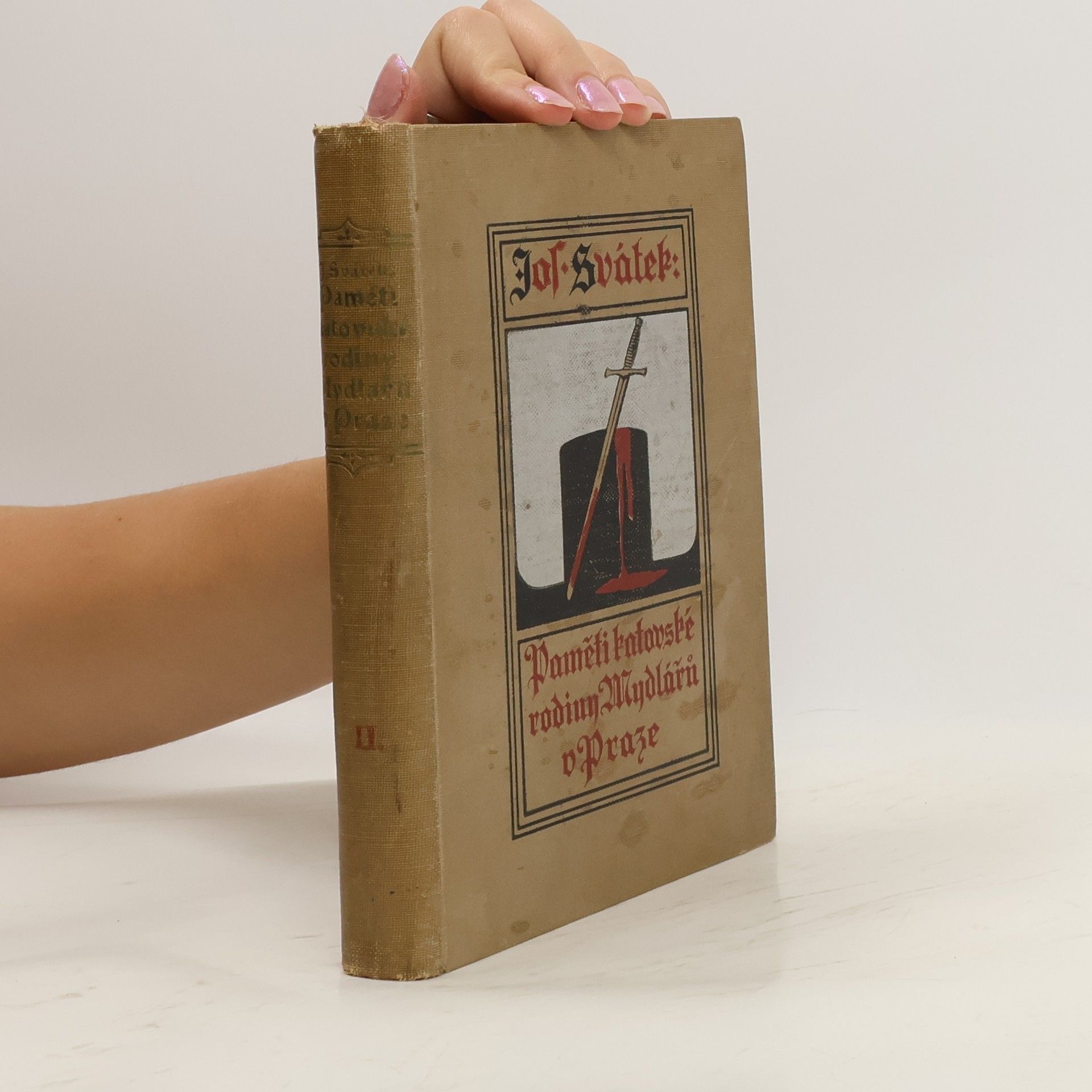 Paměti katovské rodiny Mydlářů v Praze II.