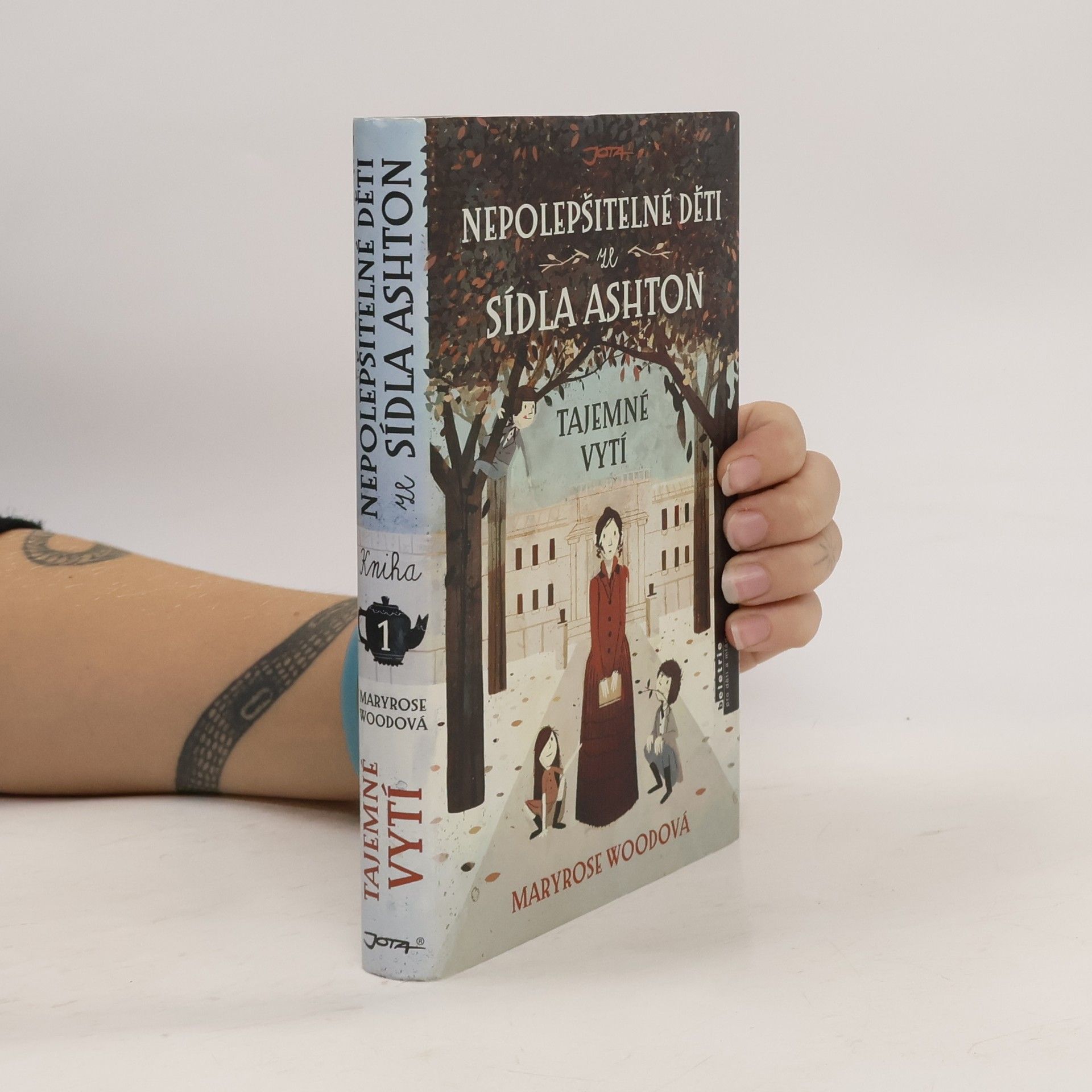 Maryrose Wood Nepolepšitelné děti ze sídla Ashton. Tajemné vytí
