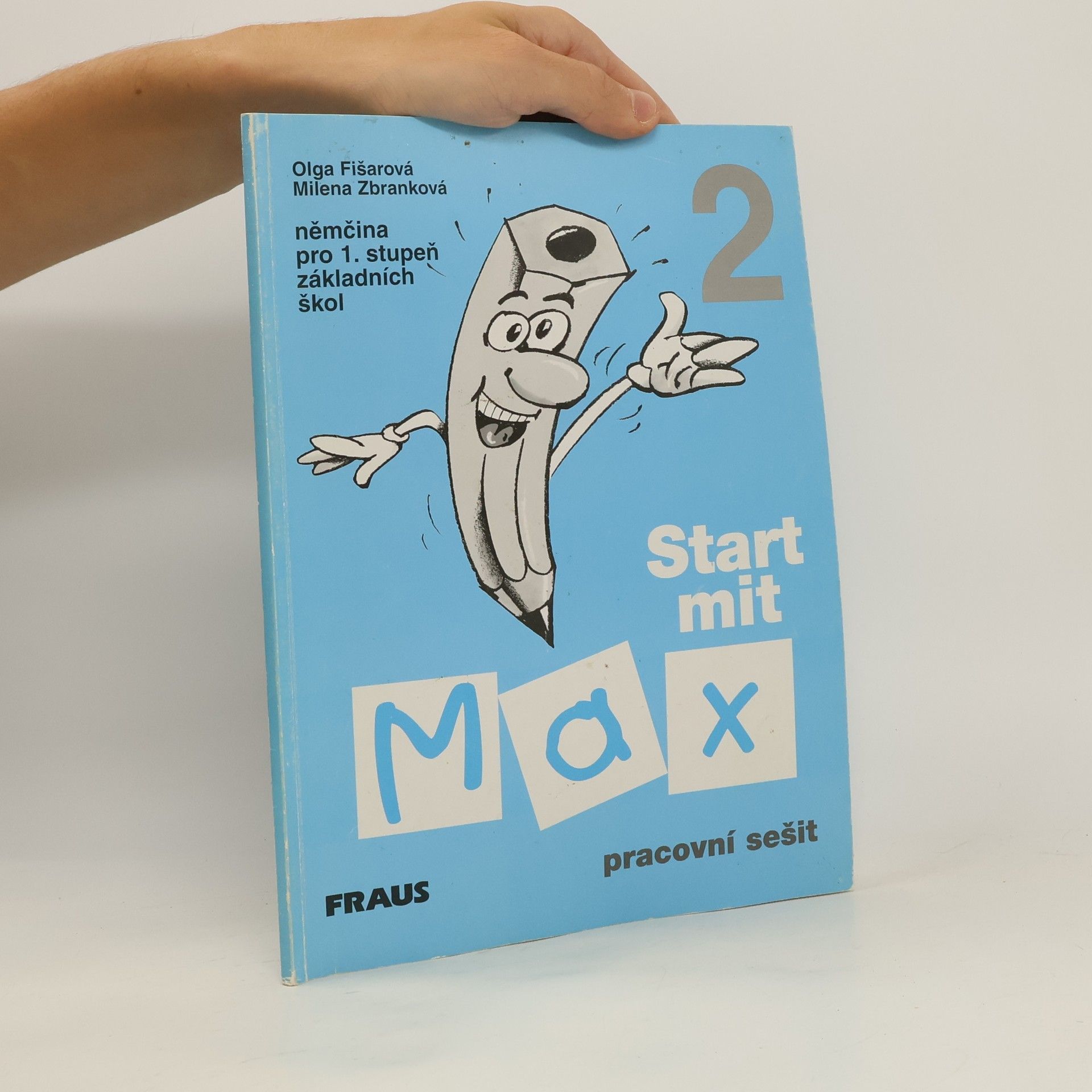 Kolektiv autorů Start mit Max 2 - Pracovní sešit