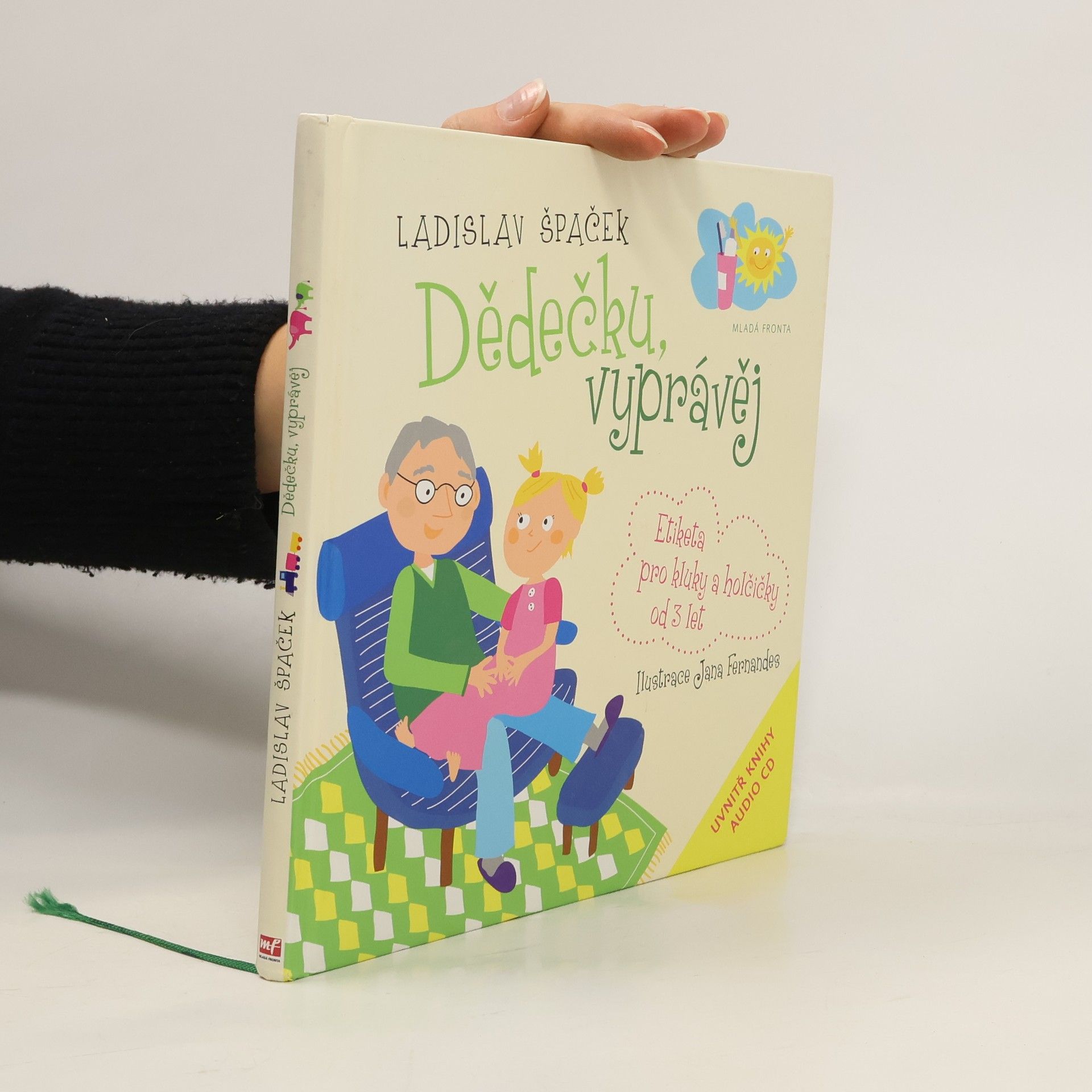 Dědečku, vyprávěj. Etiketa pro kluky a holčičky od 3 let