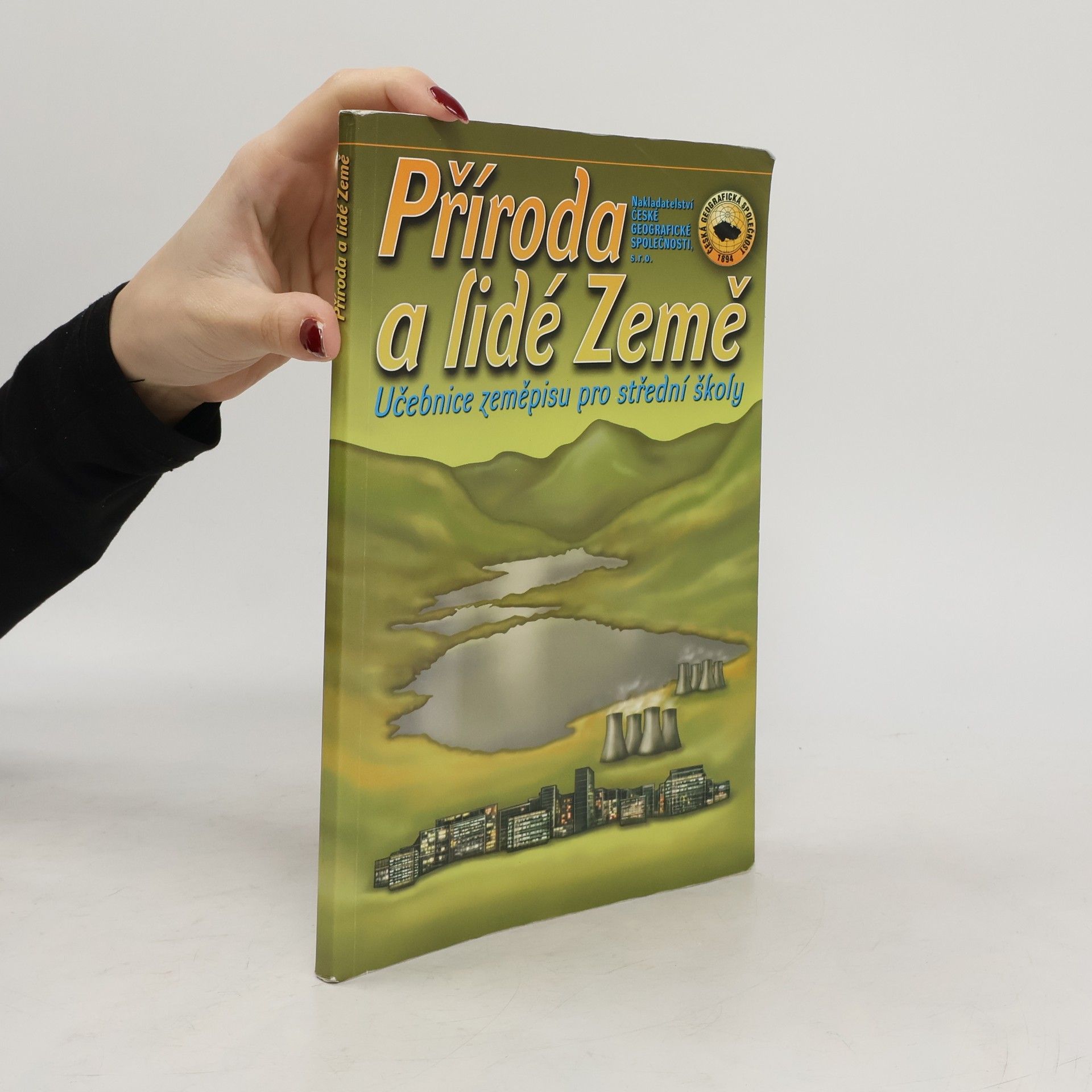 Kolektiv autorů Příroda a lidé Země. Učebnice zeměpisu pro střední školy